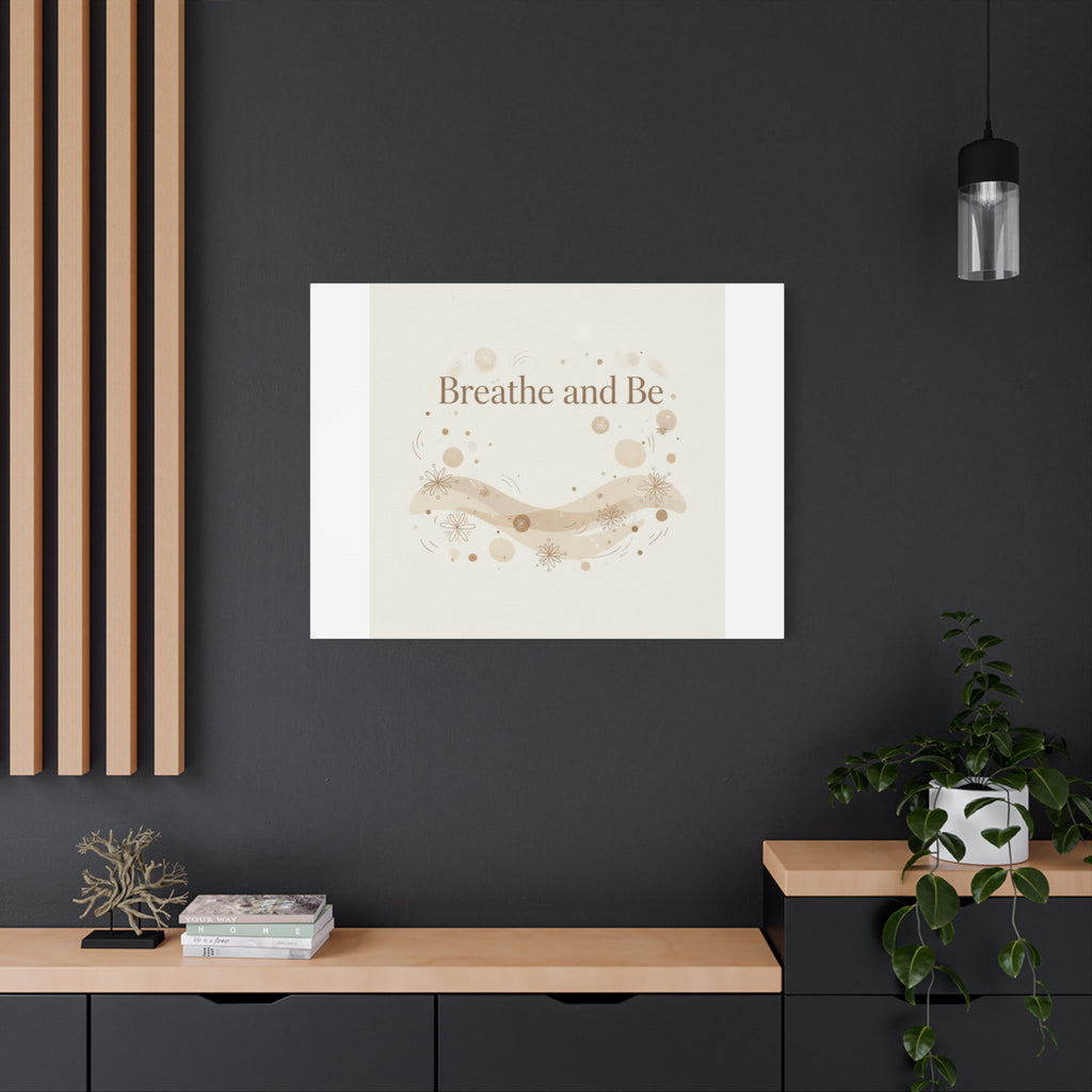 Breathe and Be Canvas, Minimal Cozy Slow Life Wall Art | Neutral Micro-Print