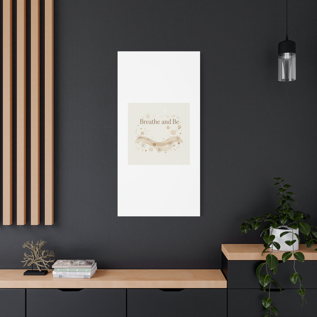 Breathe and Be Canvas, Minimal Cozy Slow Life Wall Art | Neutral Micro-Print