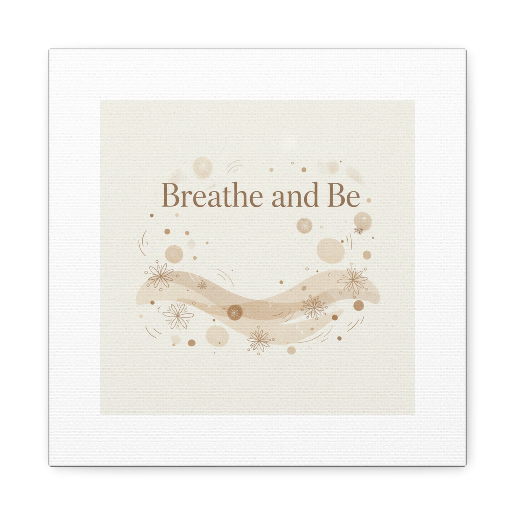 Breathe and Be Canvas, Minimal Cozy Slow Life Wall Art | Neutral Micro-Print