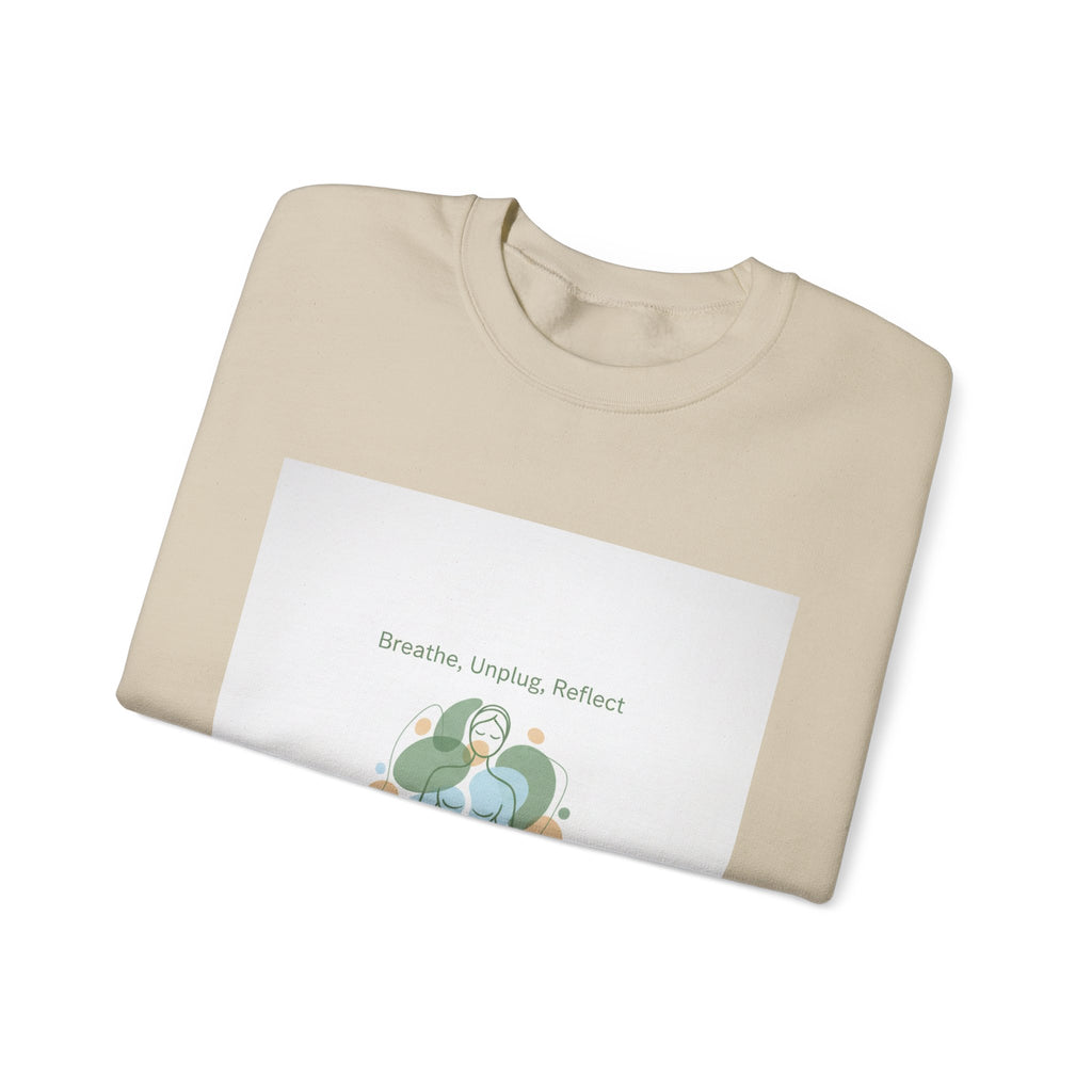 Breathe Unplug Reflect Sweatshirt | Digital Detox, News Detox