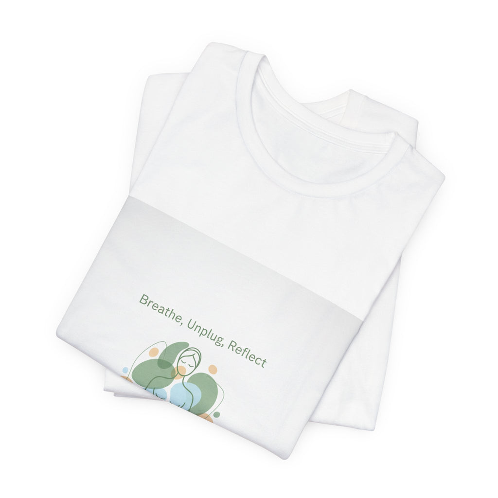 Breathe Unplug Reflect Tee | Digital Detox, News Detox Shirt