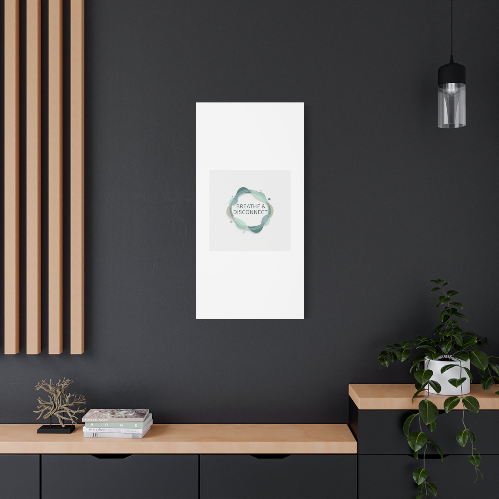Breathe & Disconnect Canvas | Digital Detox, Mindfulness Wall Art