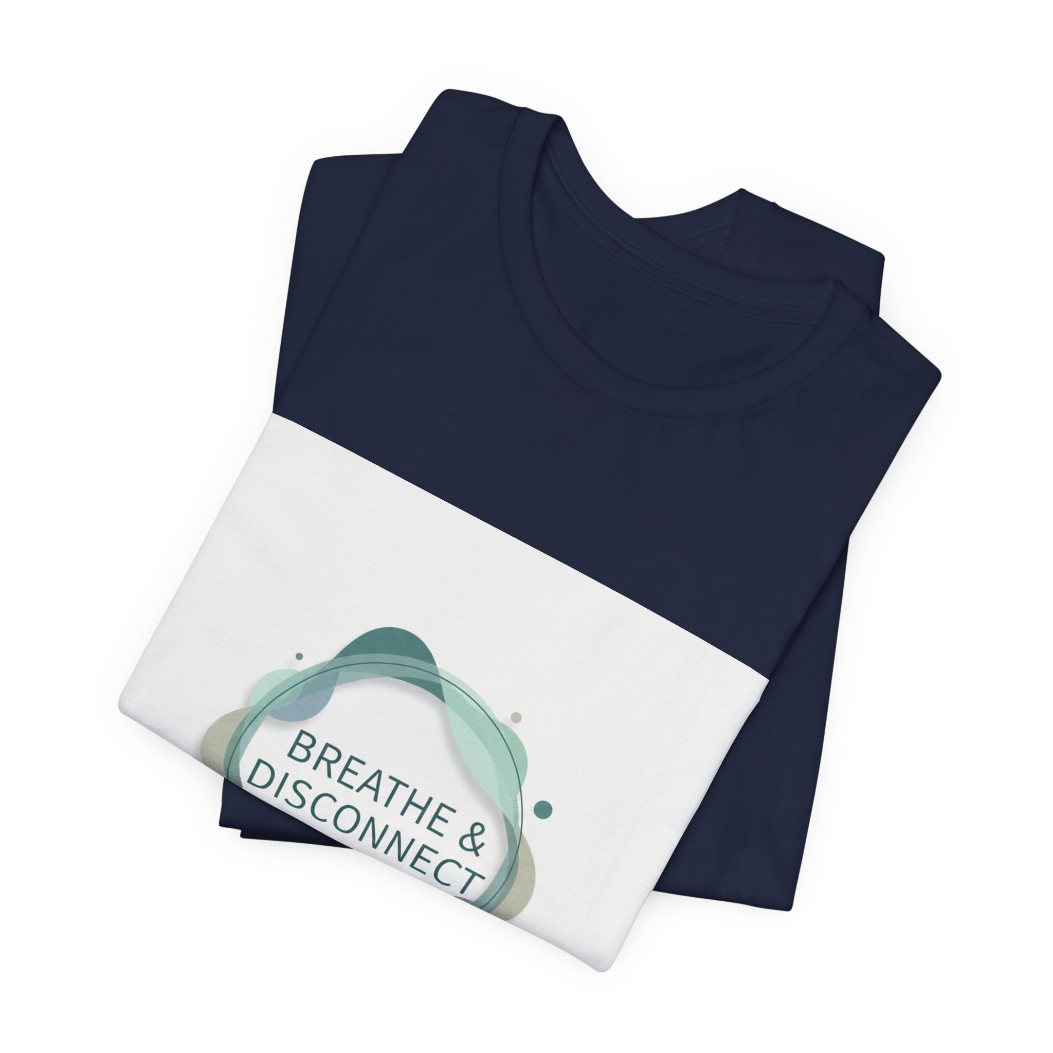 Breathe & Disconnect Tee | digital detox shirt, news detox design