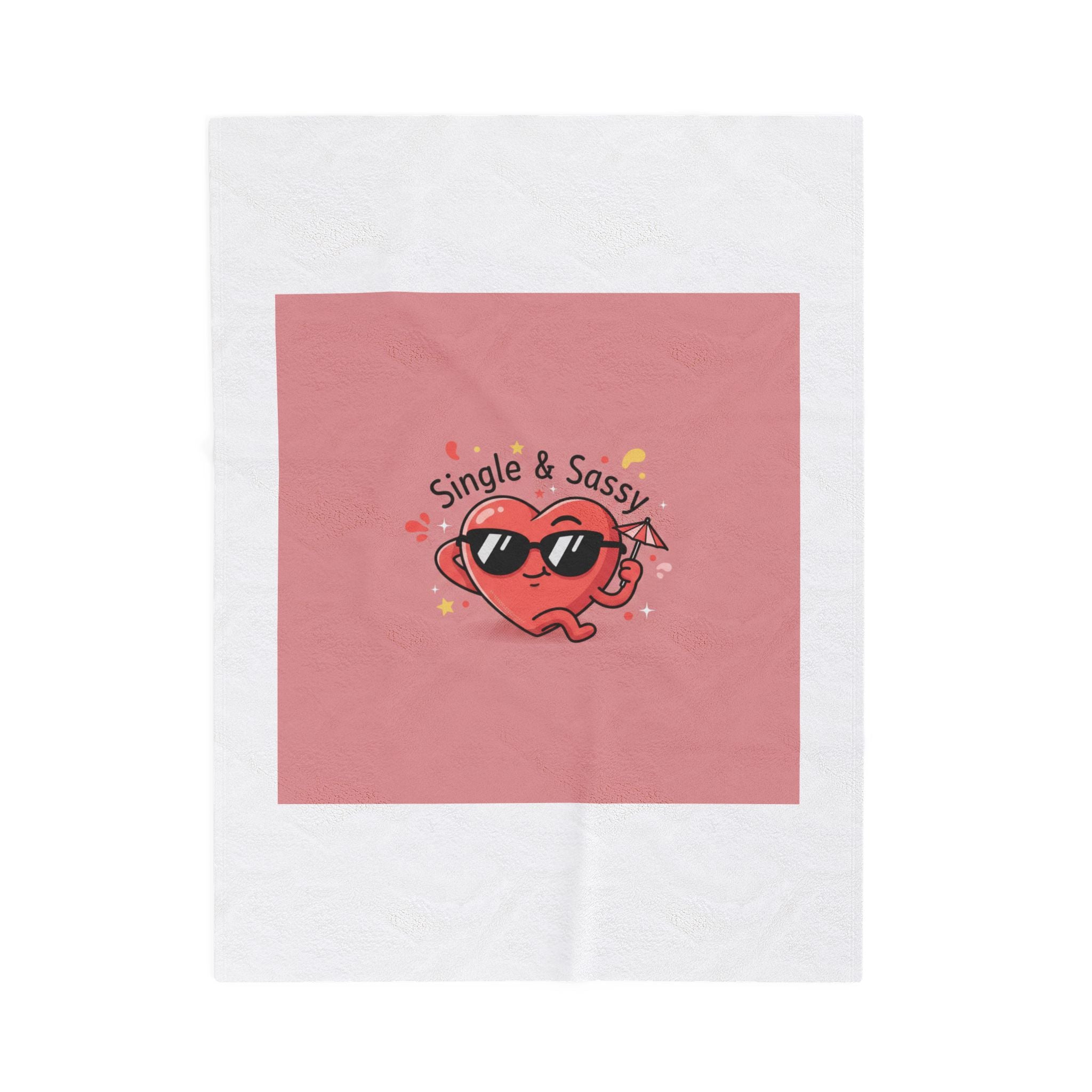 Single & Sassy Heart Velveteen Blanket | Anti Valentine, Funny Single Humor
