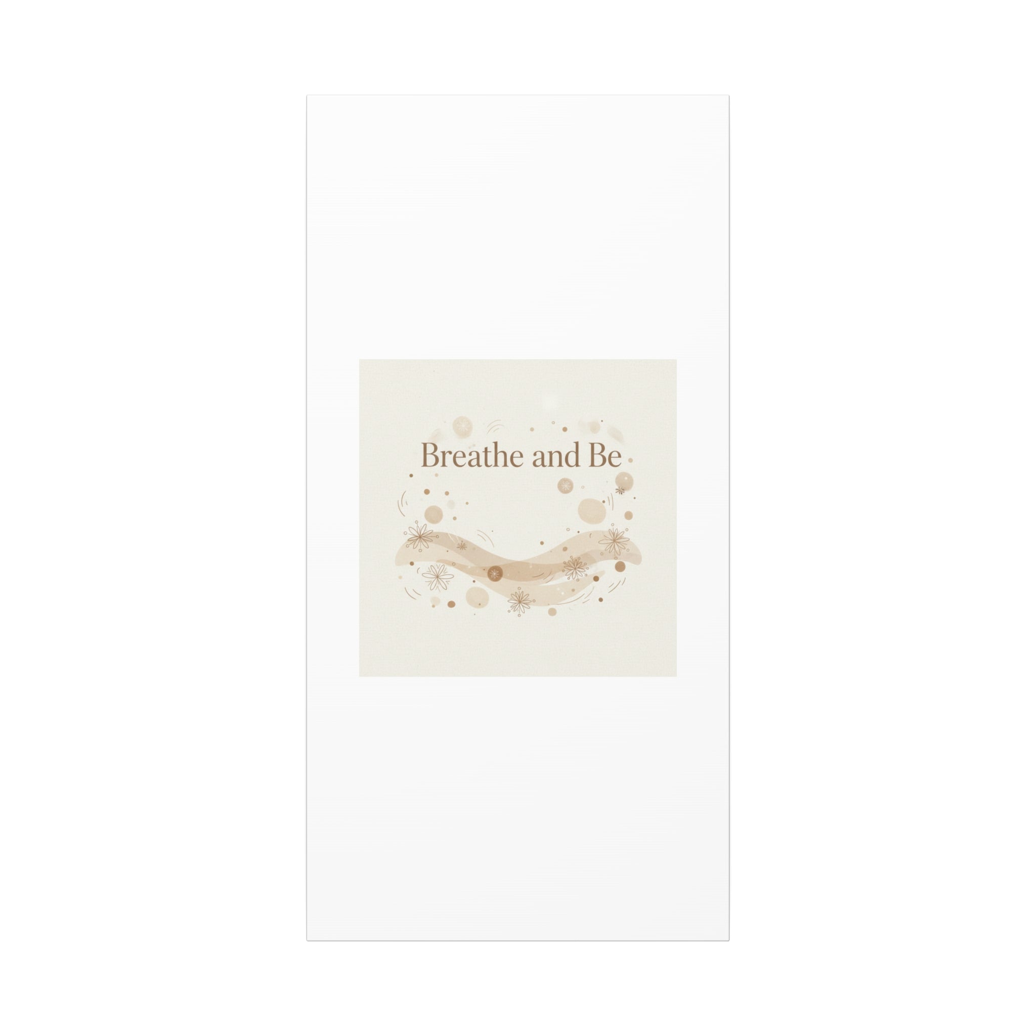 Breathe and Be Canvas, Minimal Cozy Slow Life Wall Art | Neutral Micro-Print