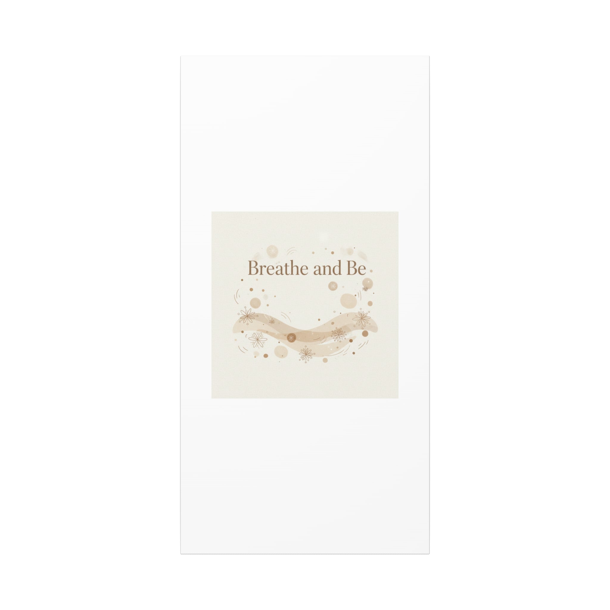 Breathe and Be Canvas, Minimal Cozy Slow Life Wall Art | Neutral Micro-Print