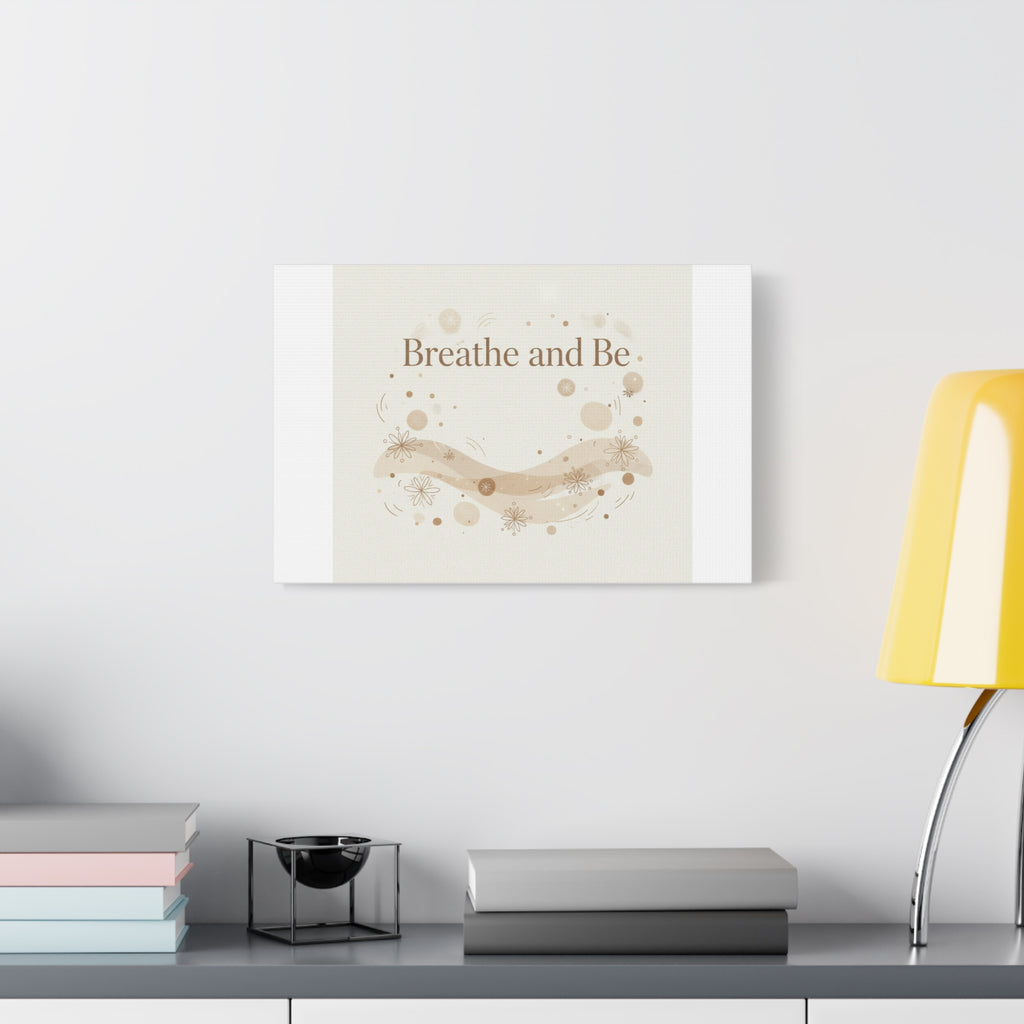 Breathe and Be Canvas, Minimal Cozy Slow Life Wall Art | Neutral Micro-Print