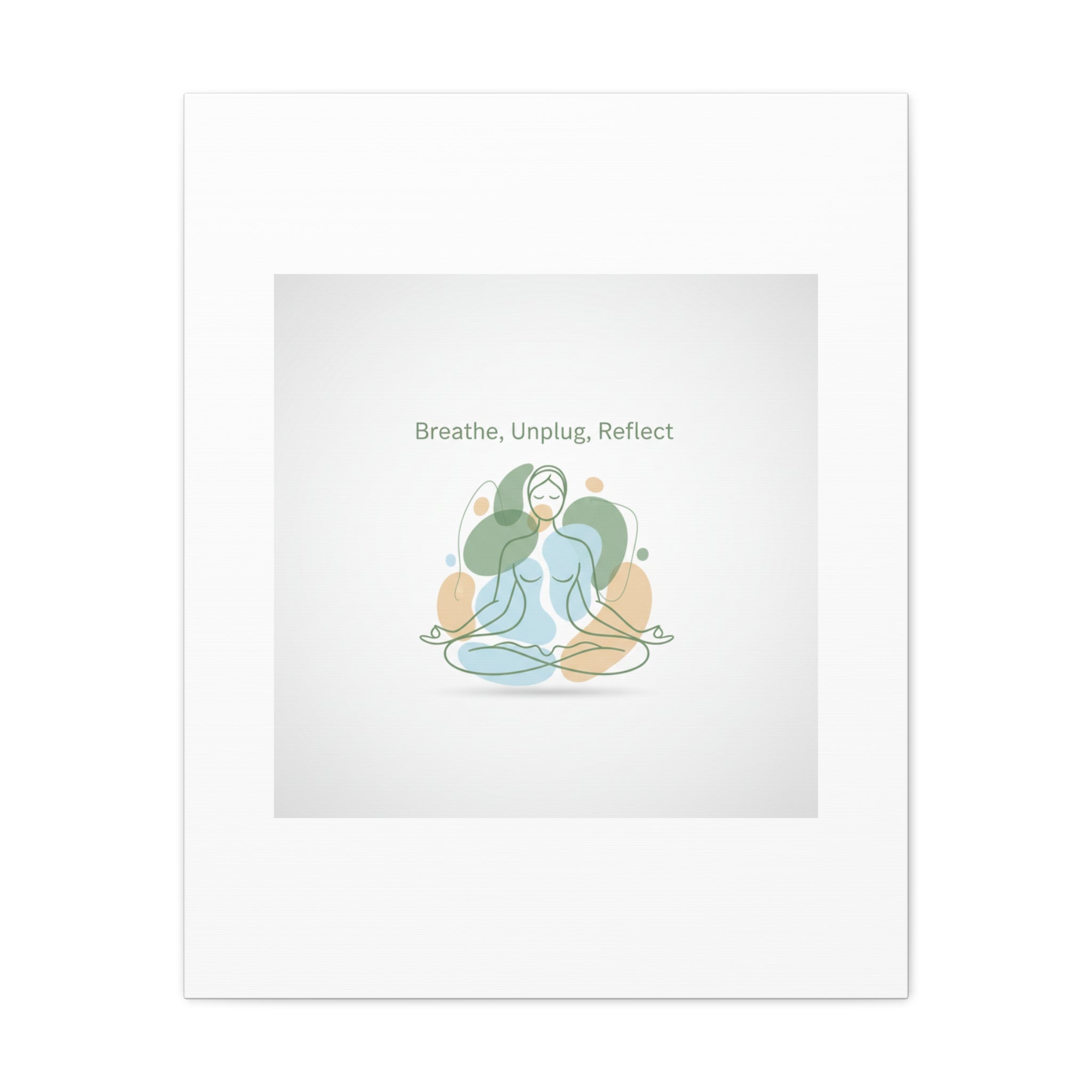 Breathe Unplug Reflect Canvas | Digital Detox, Mindfulness Wall Art