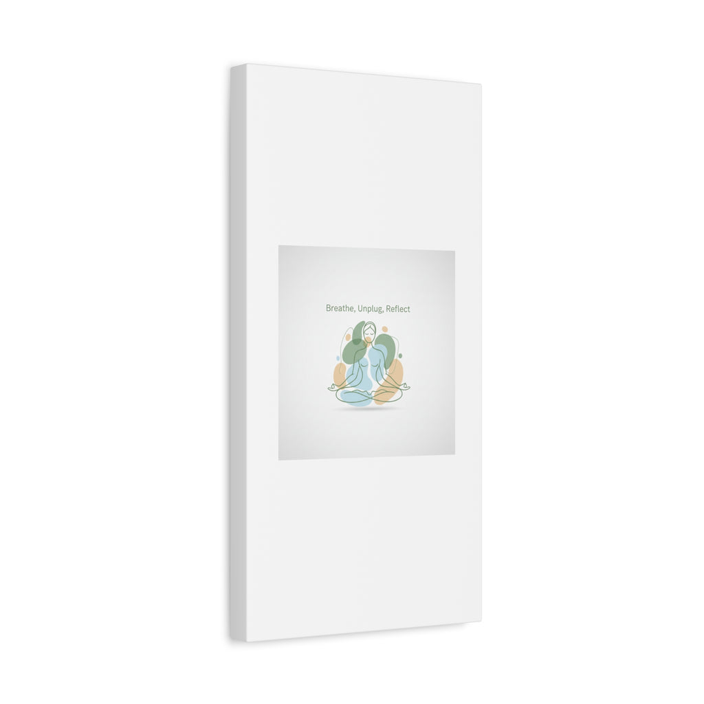 Breathe Unplug Reflect Canvas | Digital Detox, Mindfulness Wall Art