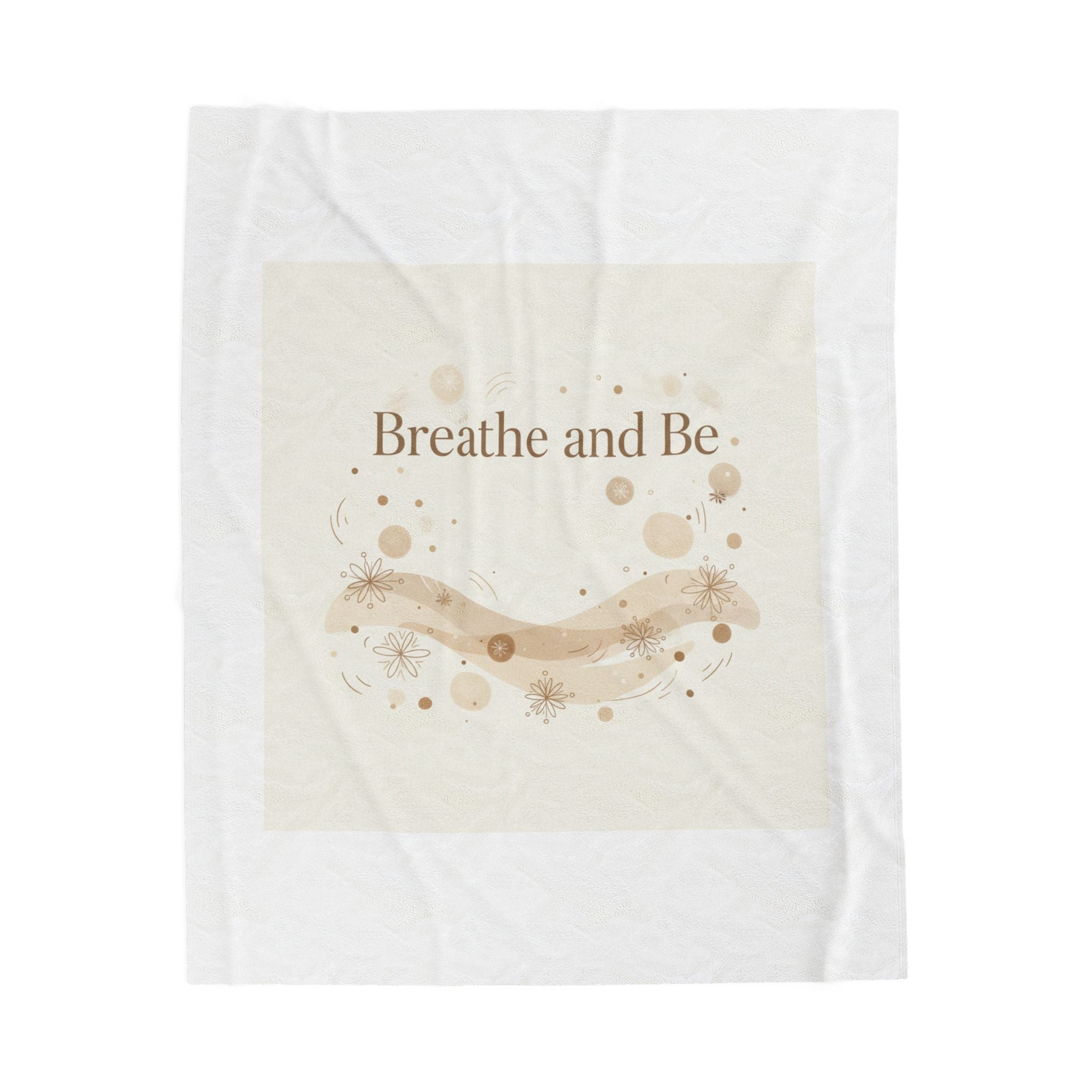 Breathe and Be Blanket | Cozy Winter Minimalism, soft life slow life