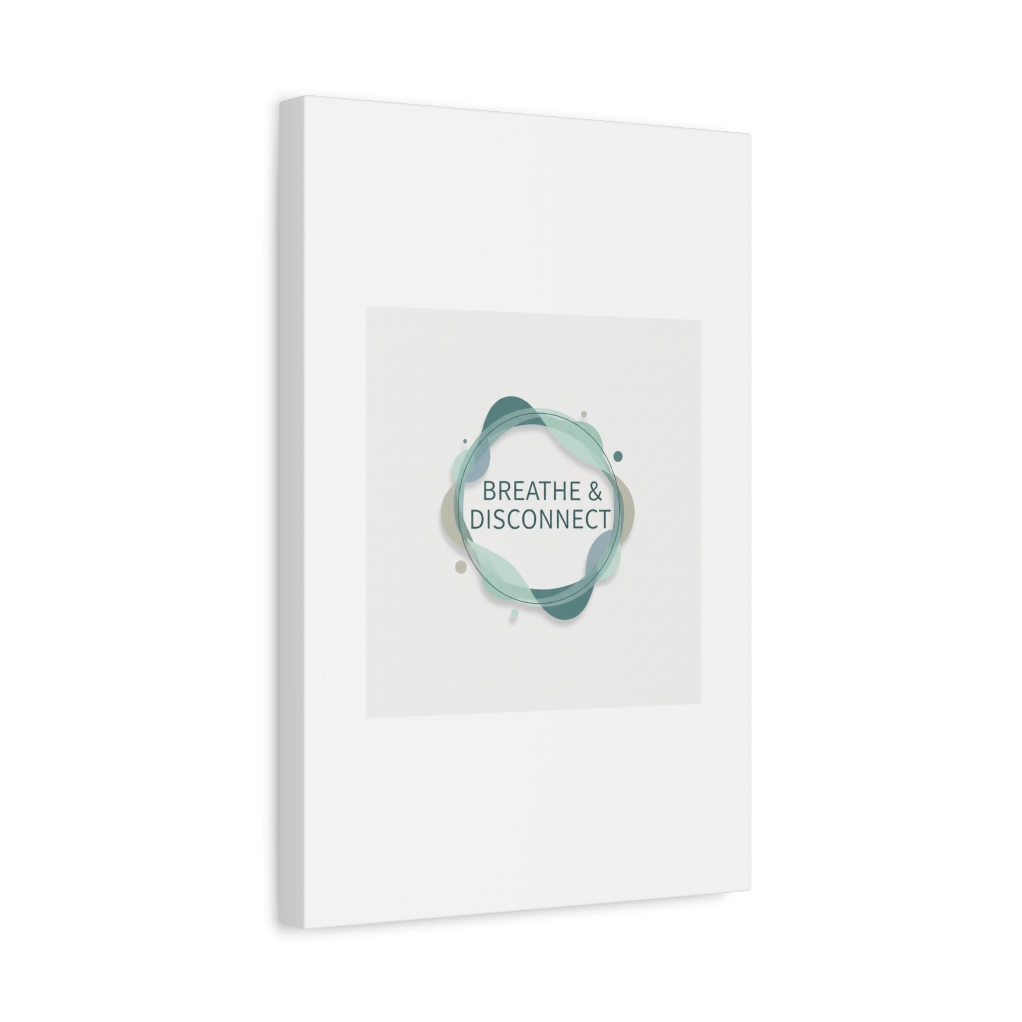 Breathe & Disconnect Canvas | Digital Detox, Mindfulness Wall Art