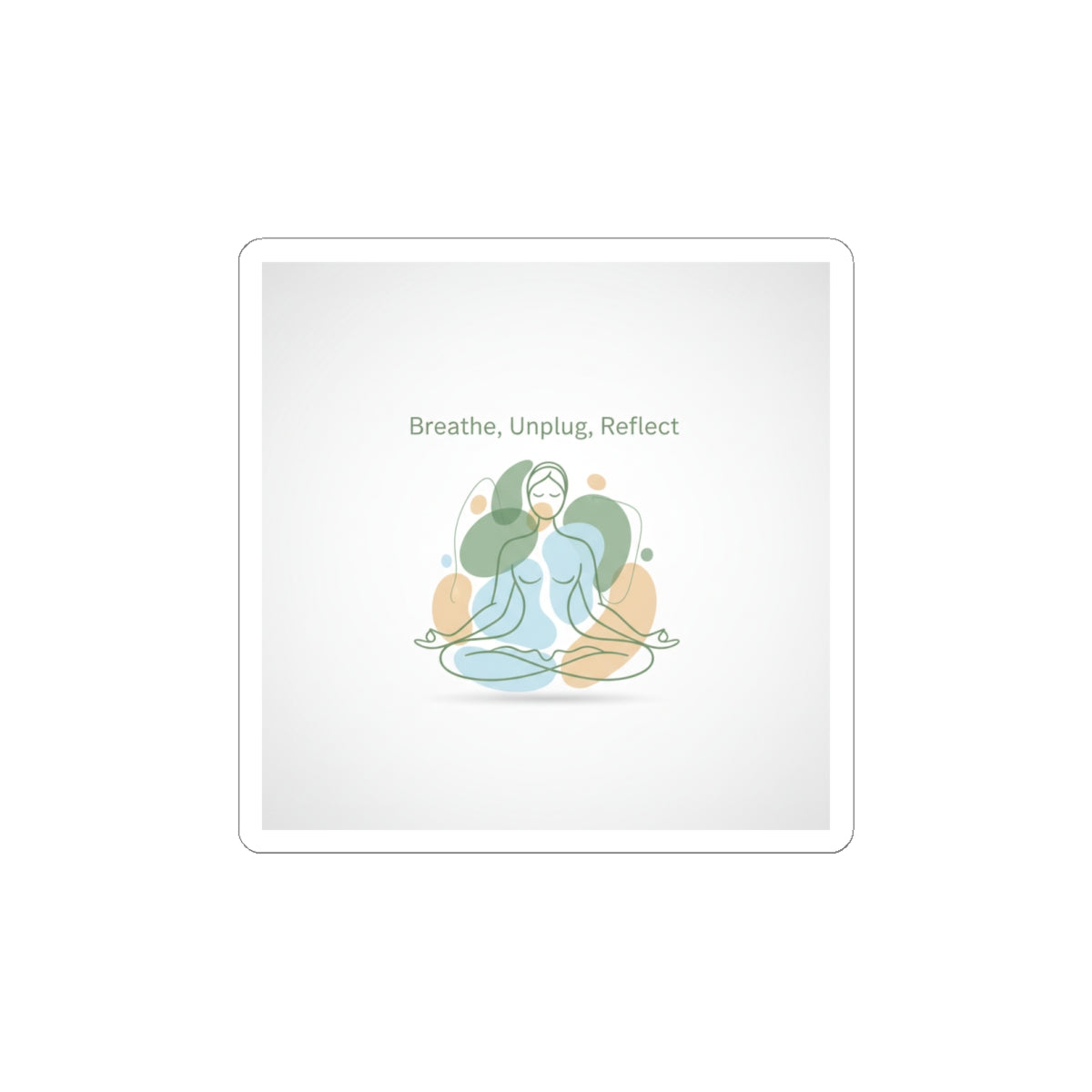 Breathe Unplug Reflect Sticker | Digital Detox, News Detox