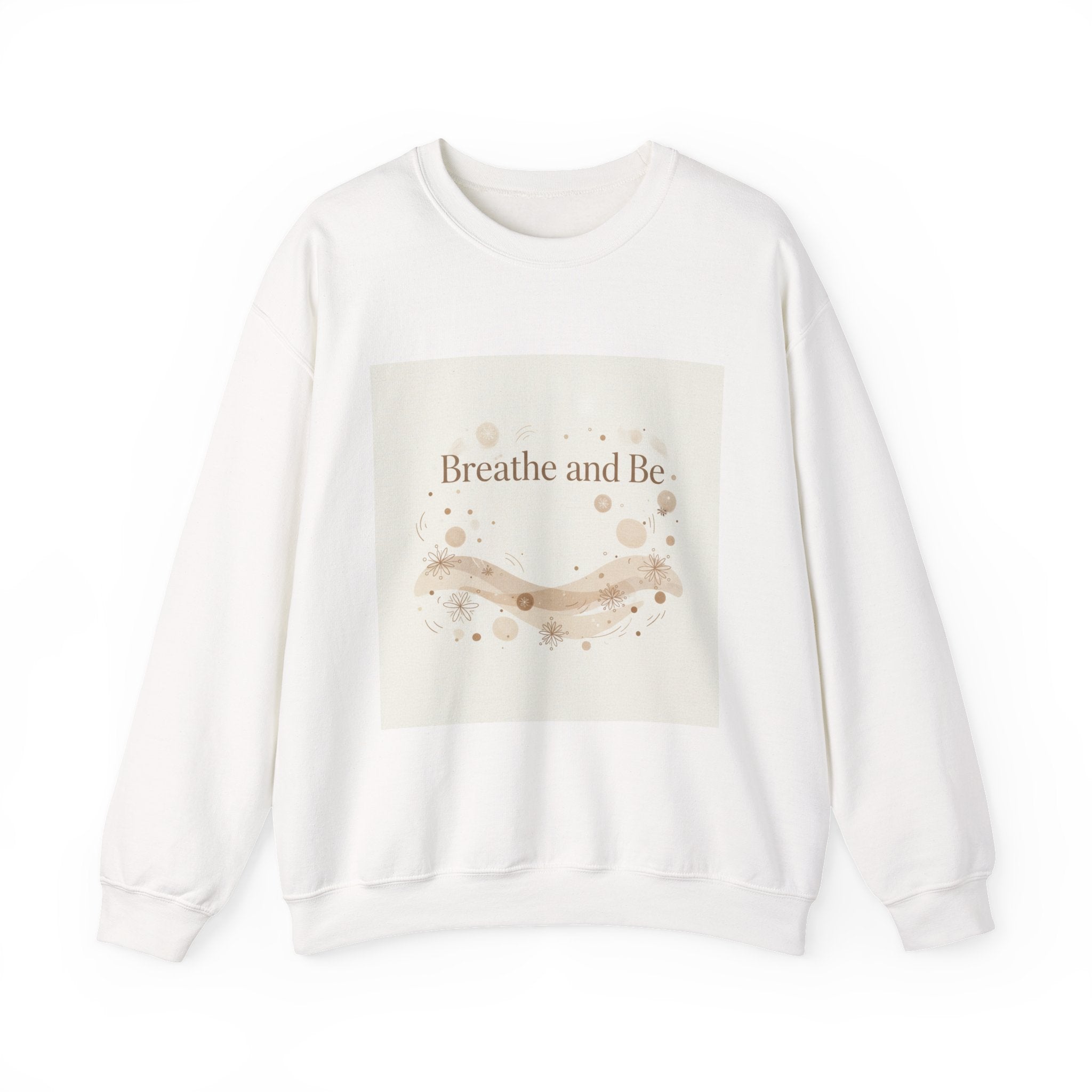 Breathe and Be Typography Sweatshirt | Cozy Winter Minimalism, slow life