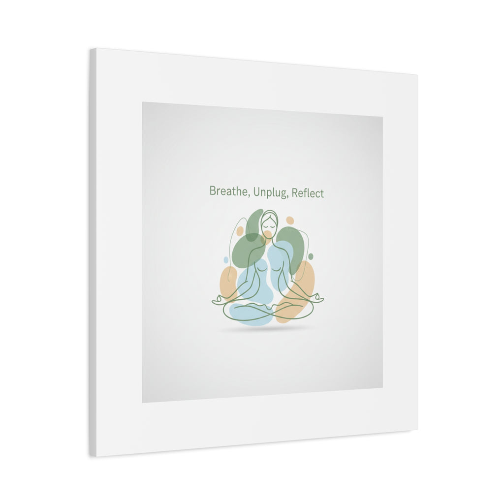 Breathe Unplug Reflect Canvas | Digital Detox, Mindfulness Wall Art