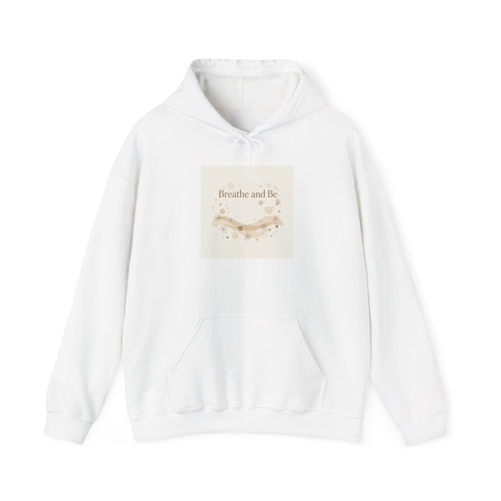 Breathe and Be Hoodie | Cozy Winter Minimalism, soft life sweatshirt