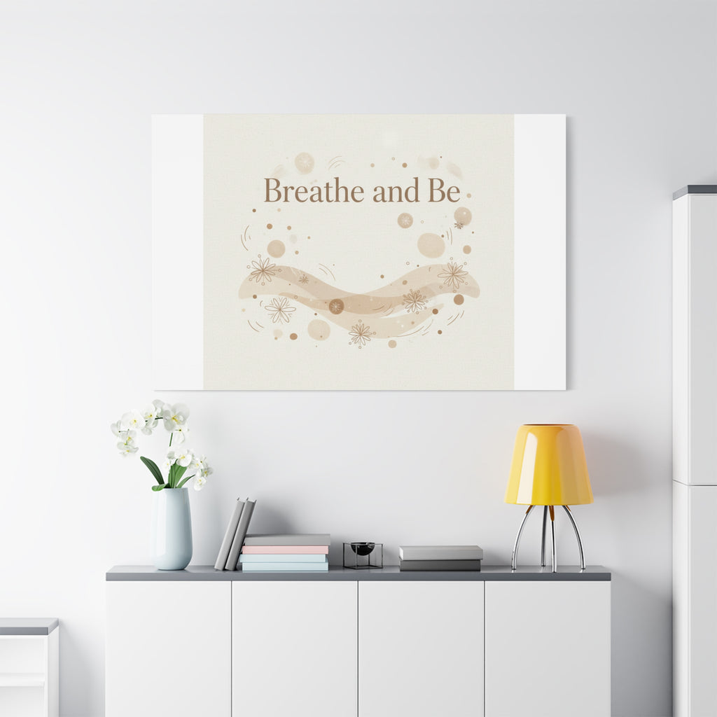 Breathe and Be Canvas, Minimal Cozy Slow Life Wall Art | Neutral Micro-Print