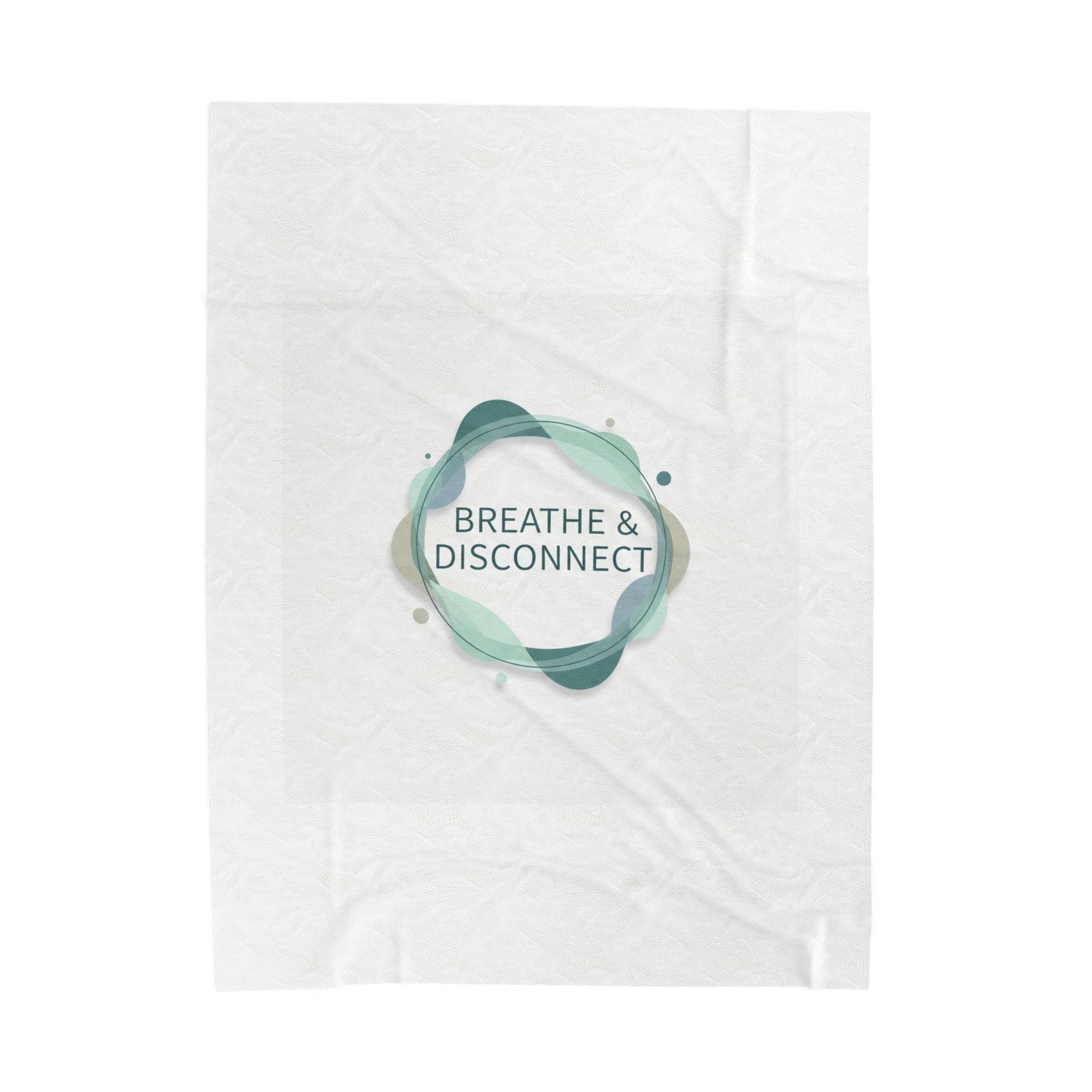 Breathe & Disconnect Blanket | Digital Detox, News Detox Minimal Wellness