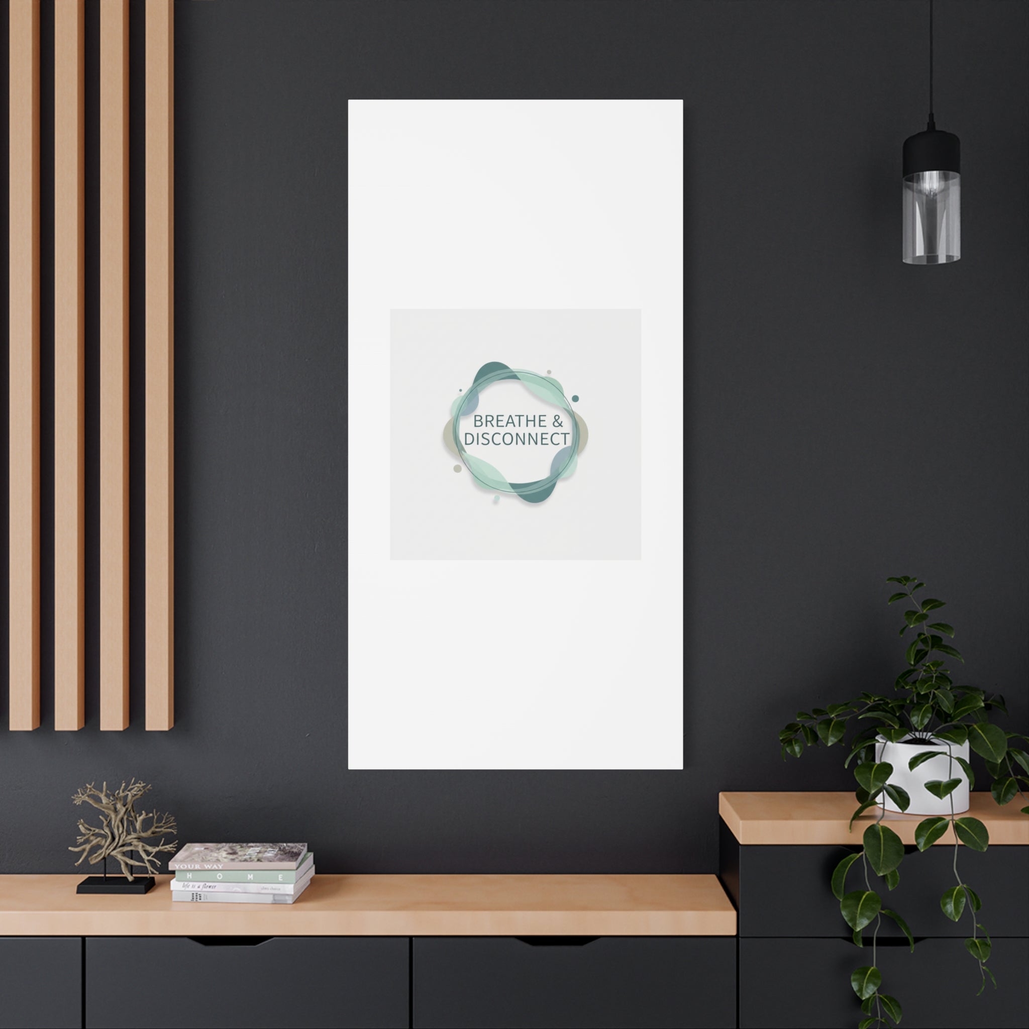 Breathe & Disconnect Canvas | Digital Detox, Mindfulness Wall Art