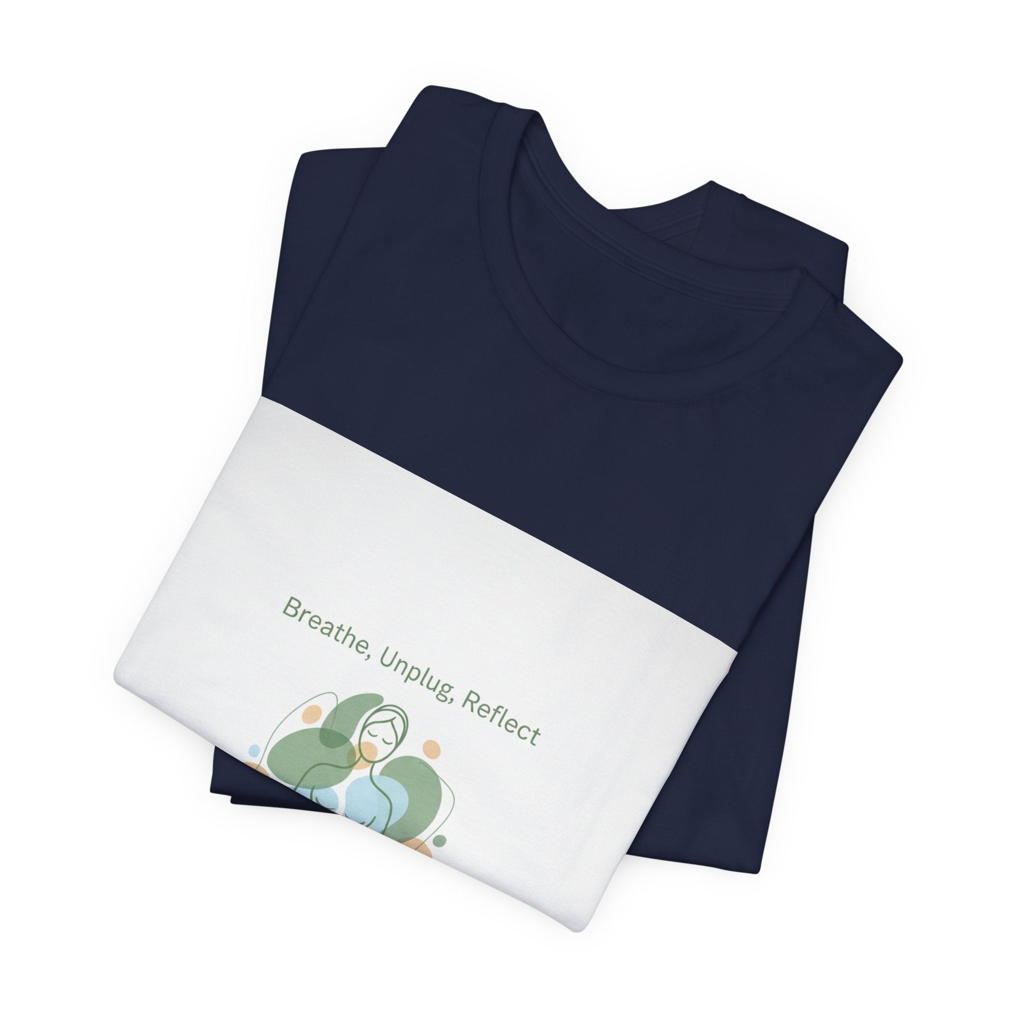 Breathe Unplug Reflect Tee | Digital Detox, News Detox Shirt