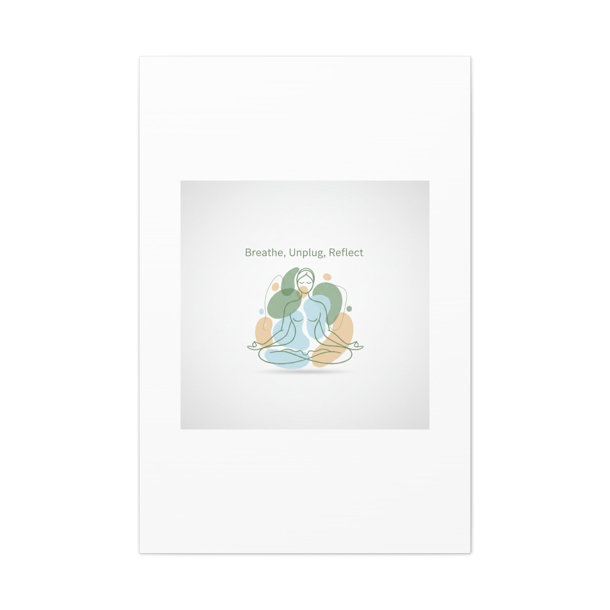 Breathe Unplug Reflect Canvas | Digital Detox, Mindfulness Wall Art