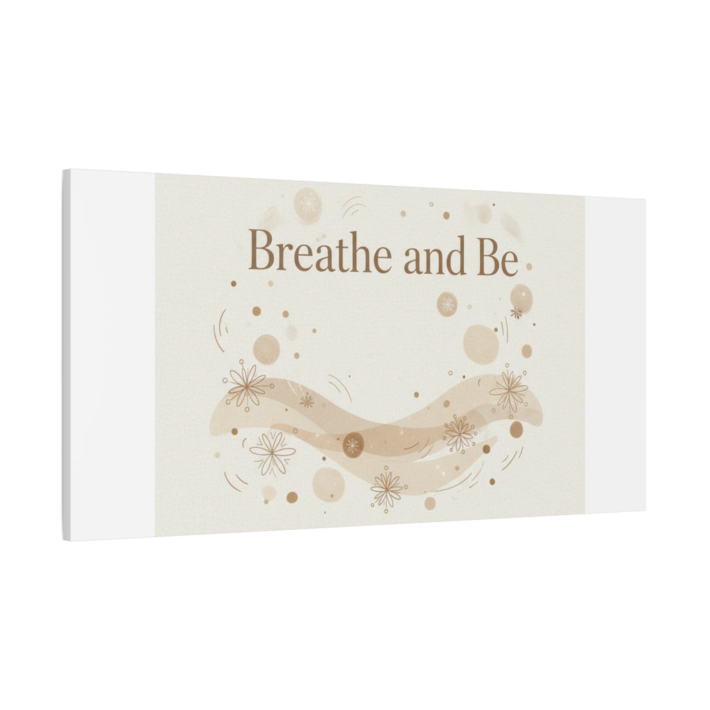Breathe and Be Canvas, Minimal Cozy Slow Life Wall Art | Neutral Micro-Print