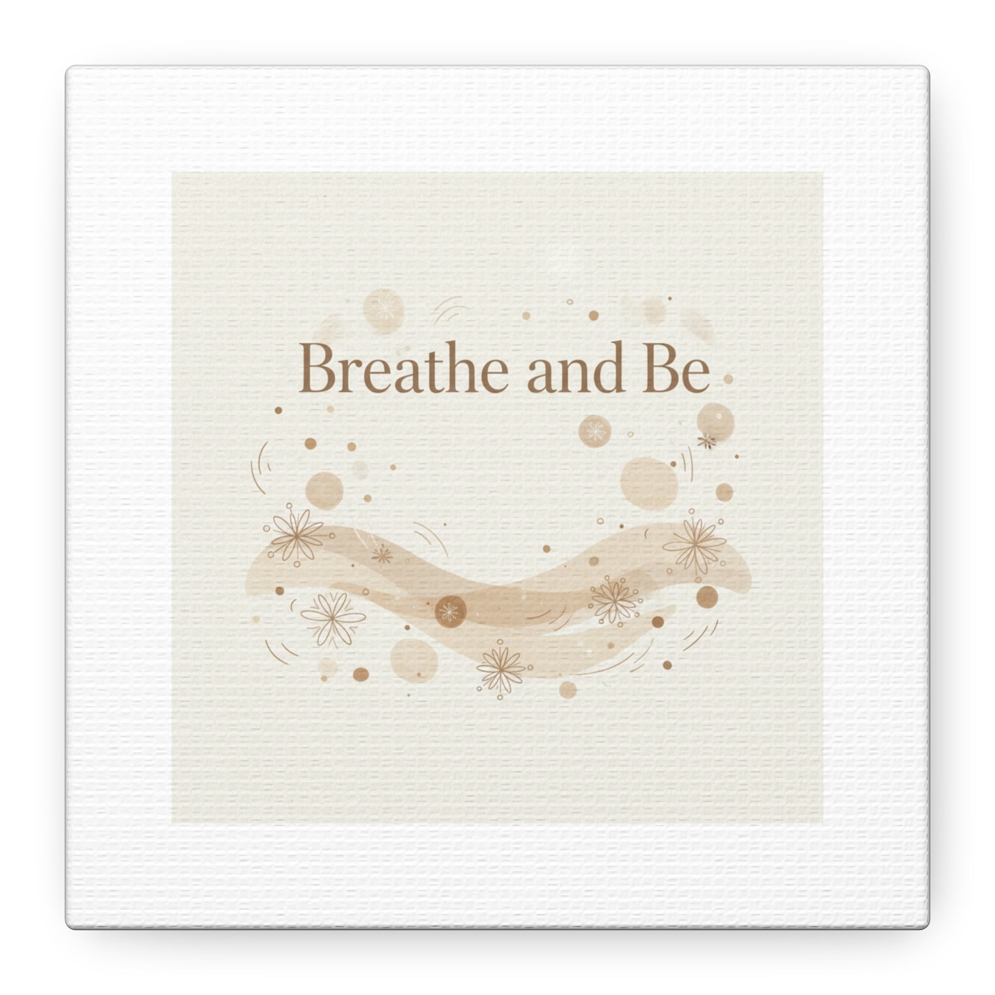 Breathe and Be Canvas, Minimal Cozy Slow Life Wall Art | Neutral Micro-Print