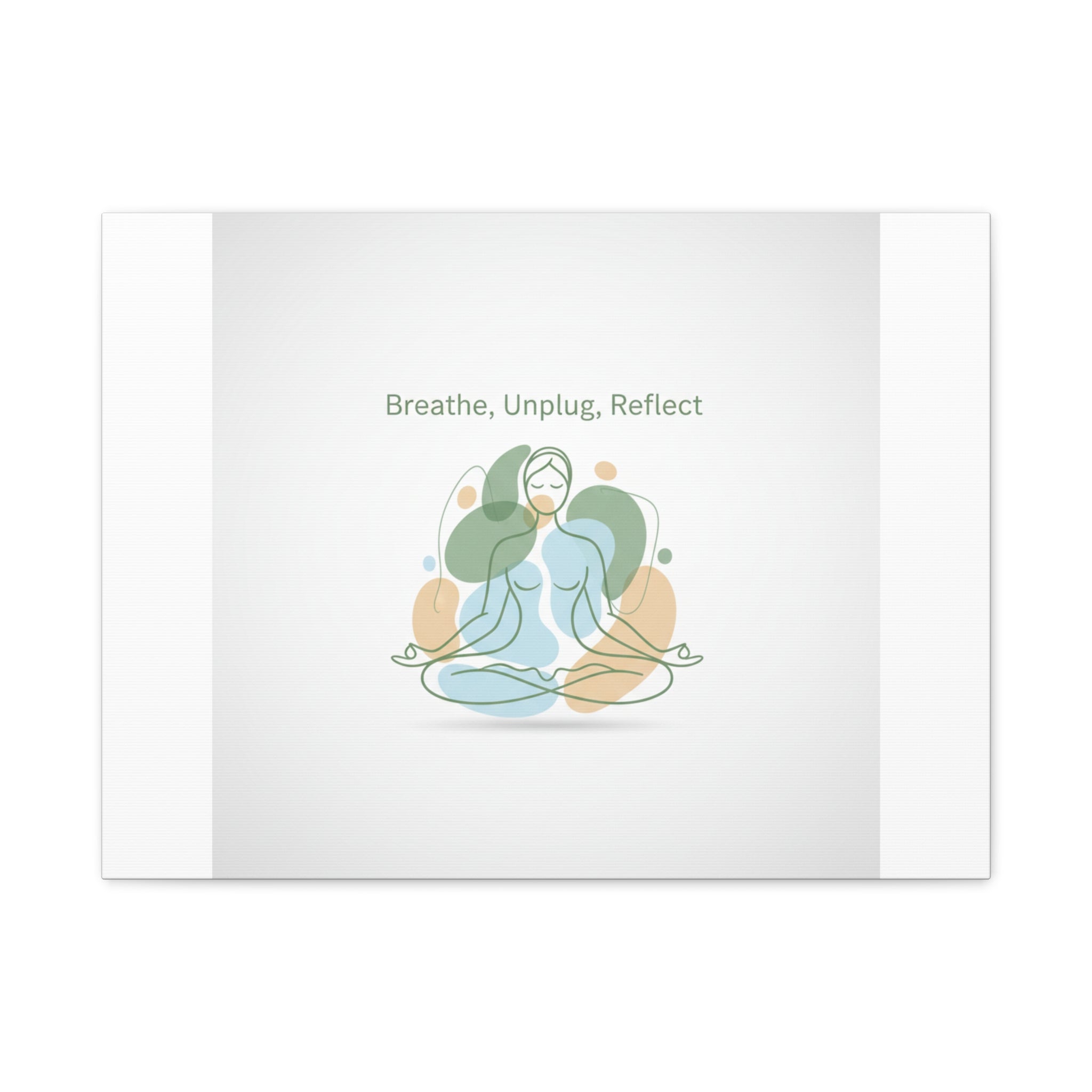 Breathe Unplug Reflect Canvas | Digital Detox, Mindfulness Wall Art