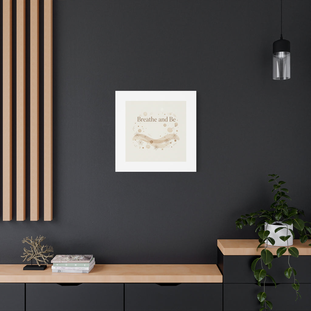Breathe and Be Canvas, Minimal Cozy Slow Life Wall Art | Neutral Micro-Print