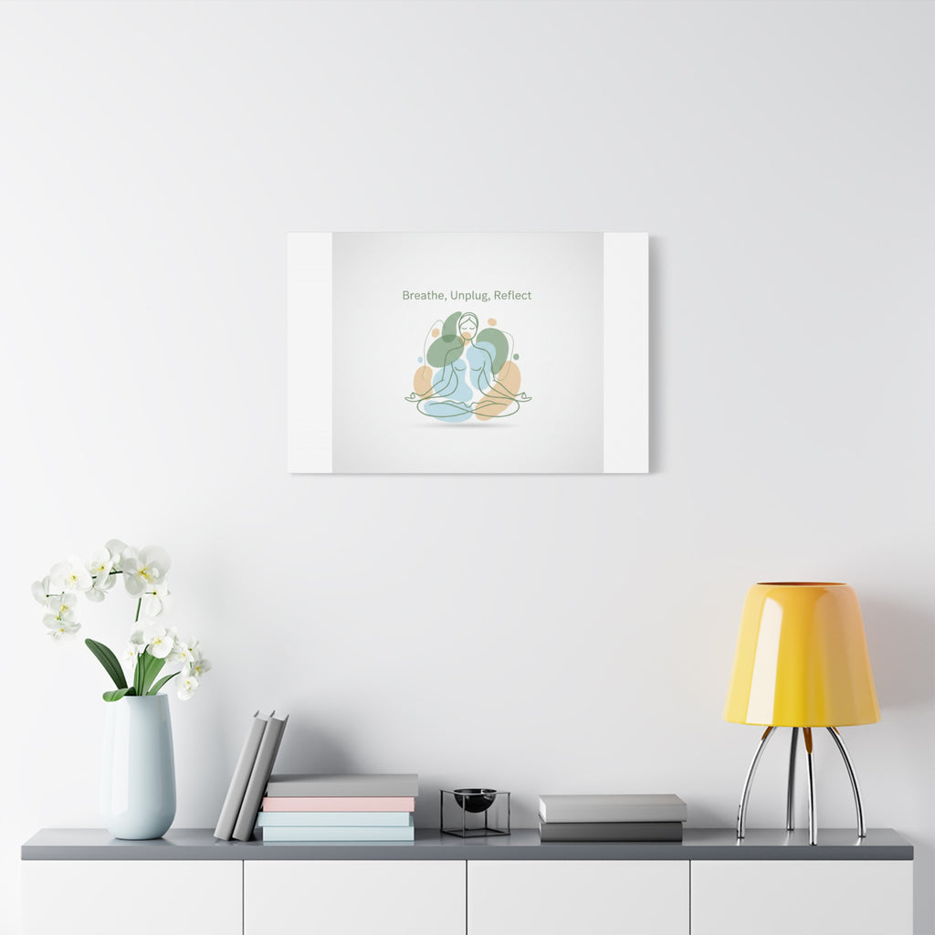 Breathe Unplug Reflect Canvas | Digital Detox, Mindfulness Wall Art