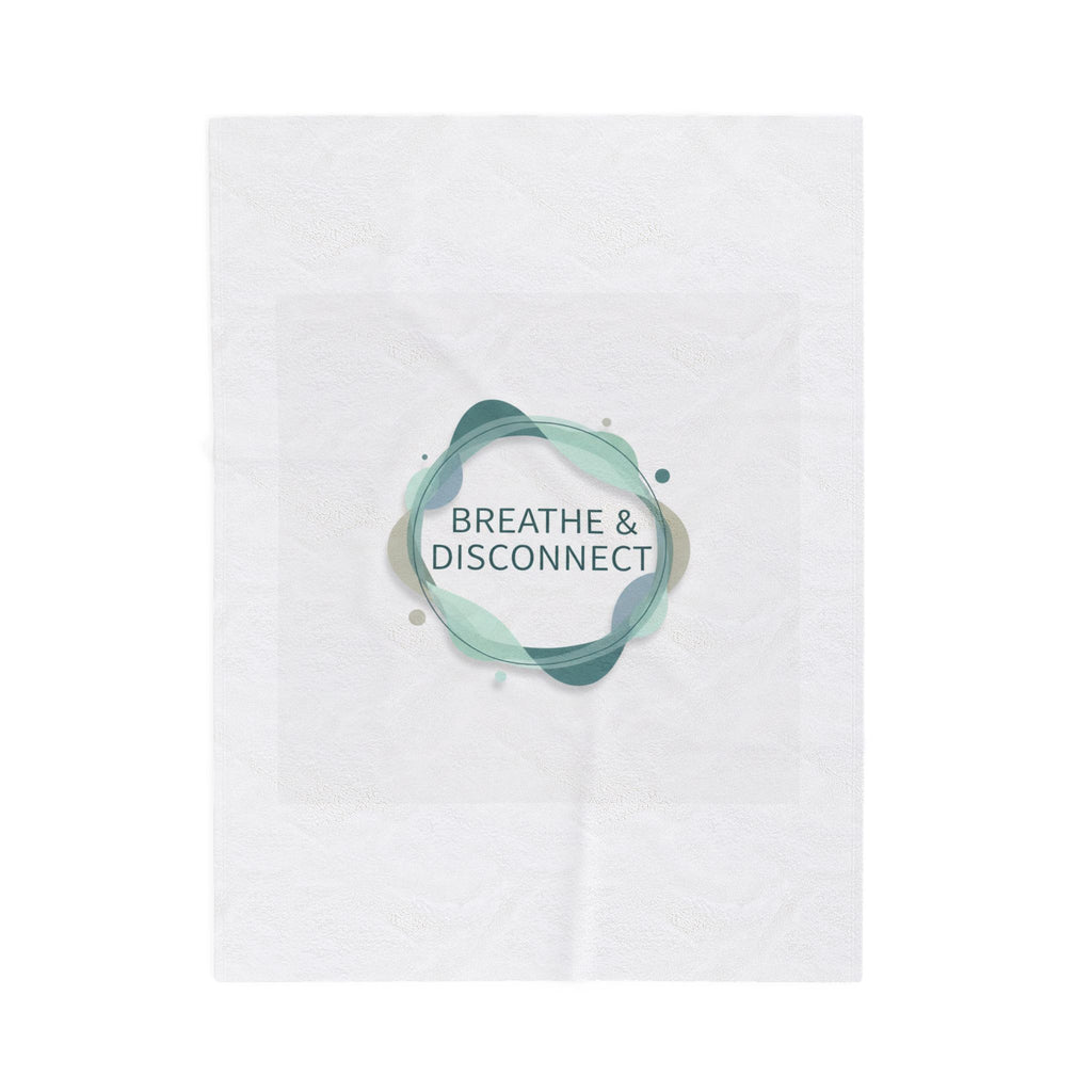 Breathe & Disconnect Blanket | Digital Detox, News Detox Minimal Wellness