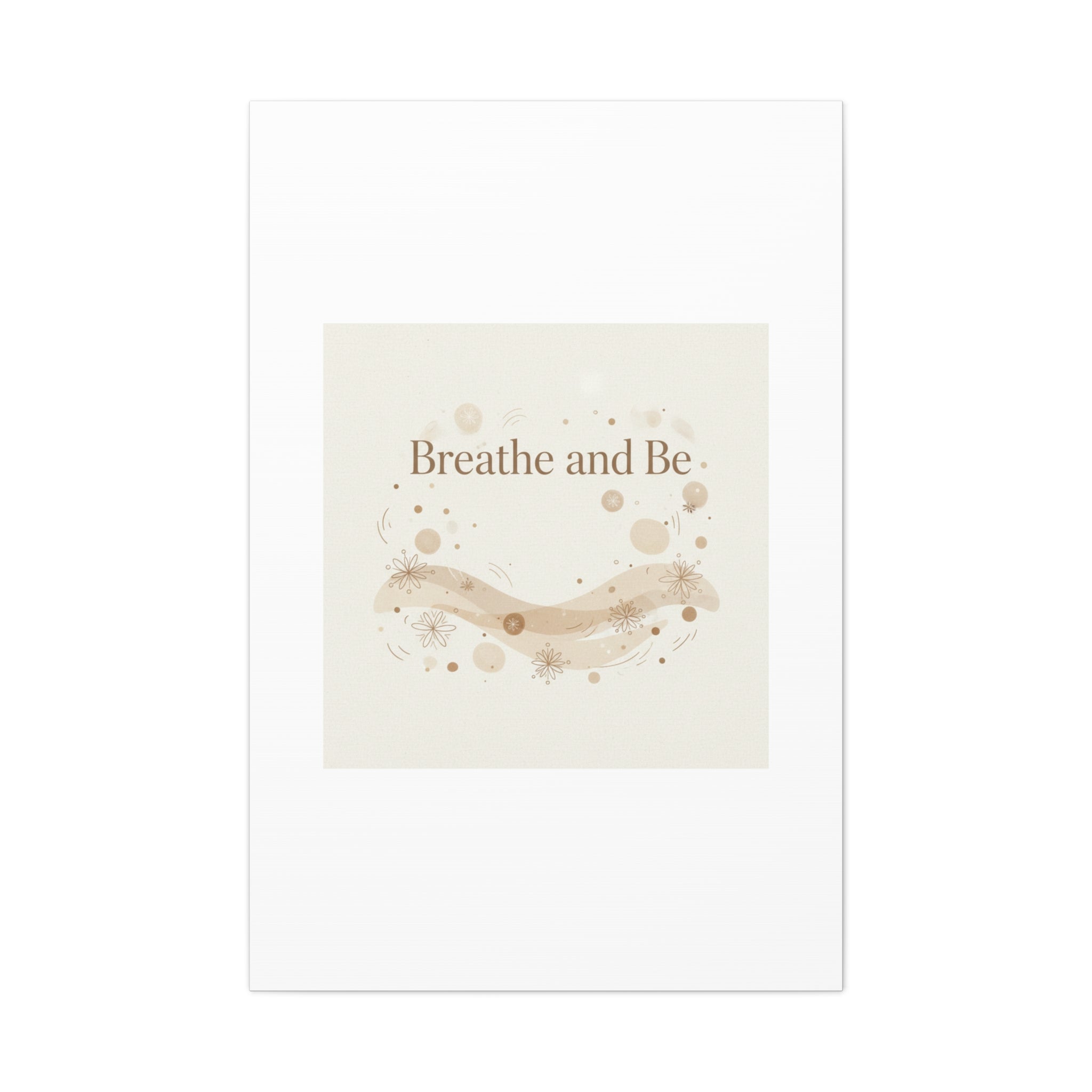 Breathe and Be Canvas, Minimal Cozy Slow Life Wall Art | Neutral Micro-Print