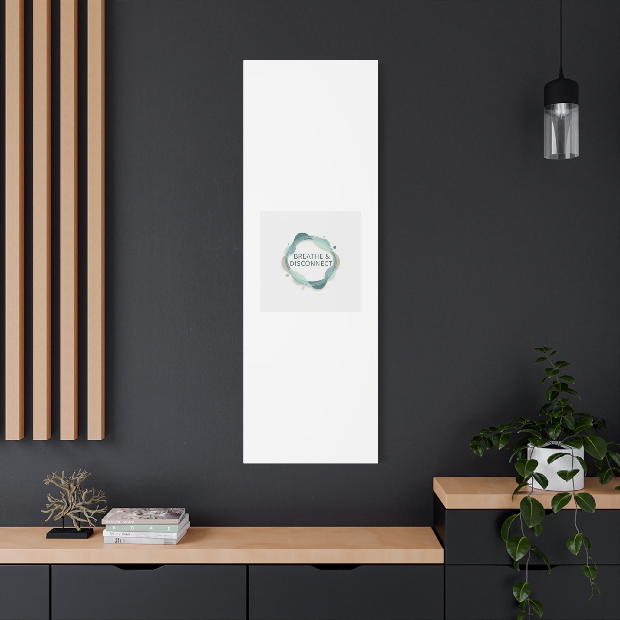Breathe & Disconnect Canvas | Digital Detox, Mindfulness Wall Art