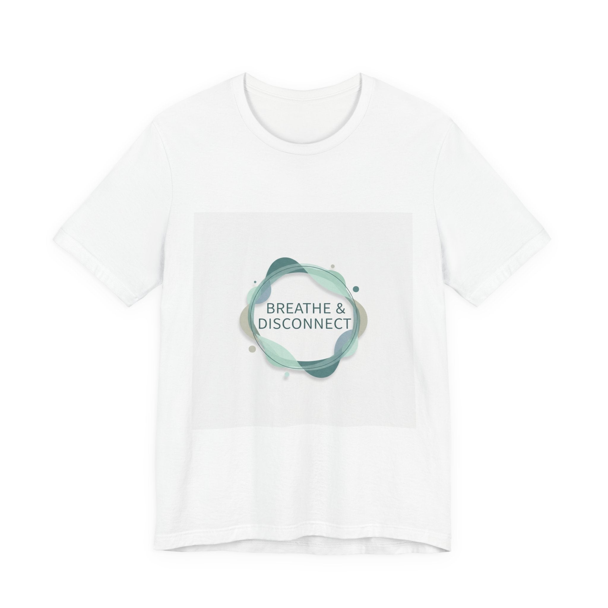 Breathe & Disconnect Tee | digital detox shirt, news detox design