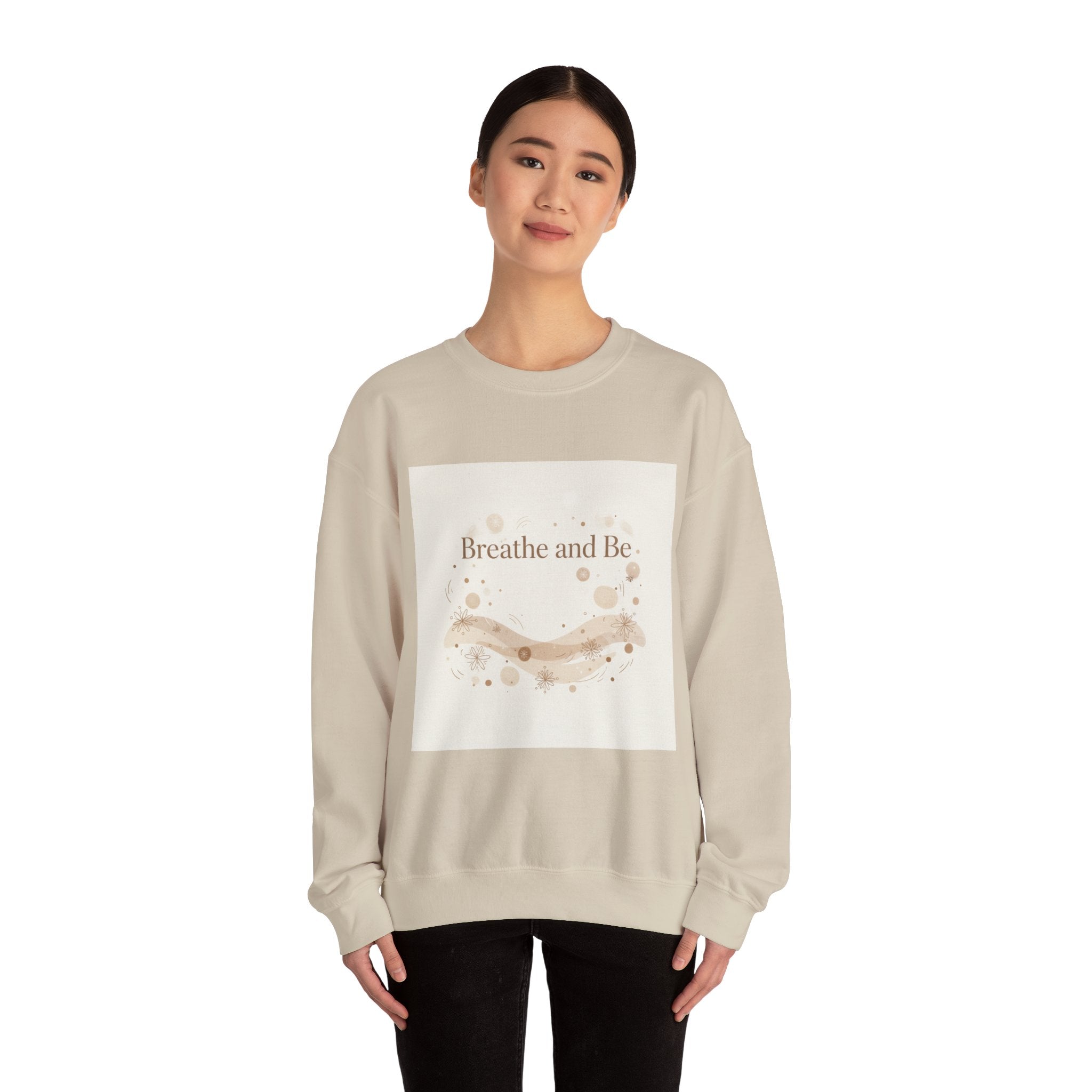 Breathe and Be Typography Sweatshirt | Cozy Winter Minimalism, slow life
