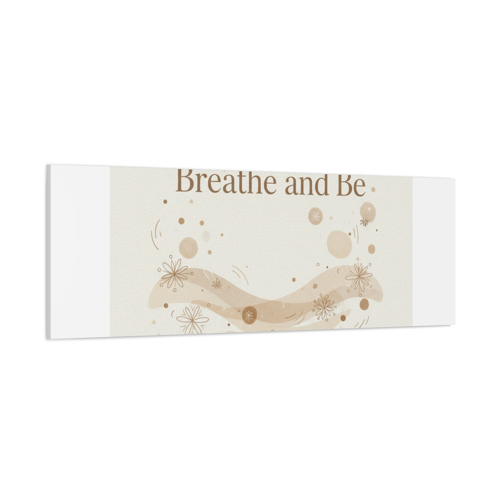 Breathe and Be Canvas, Minimal Cozy Slow Life Wall Art | Neutral Micro-Print