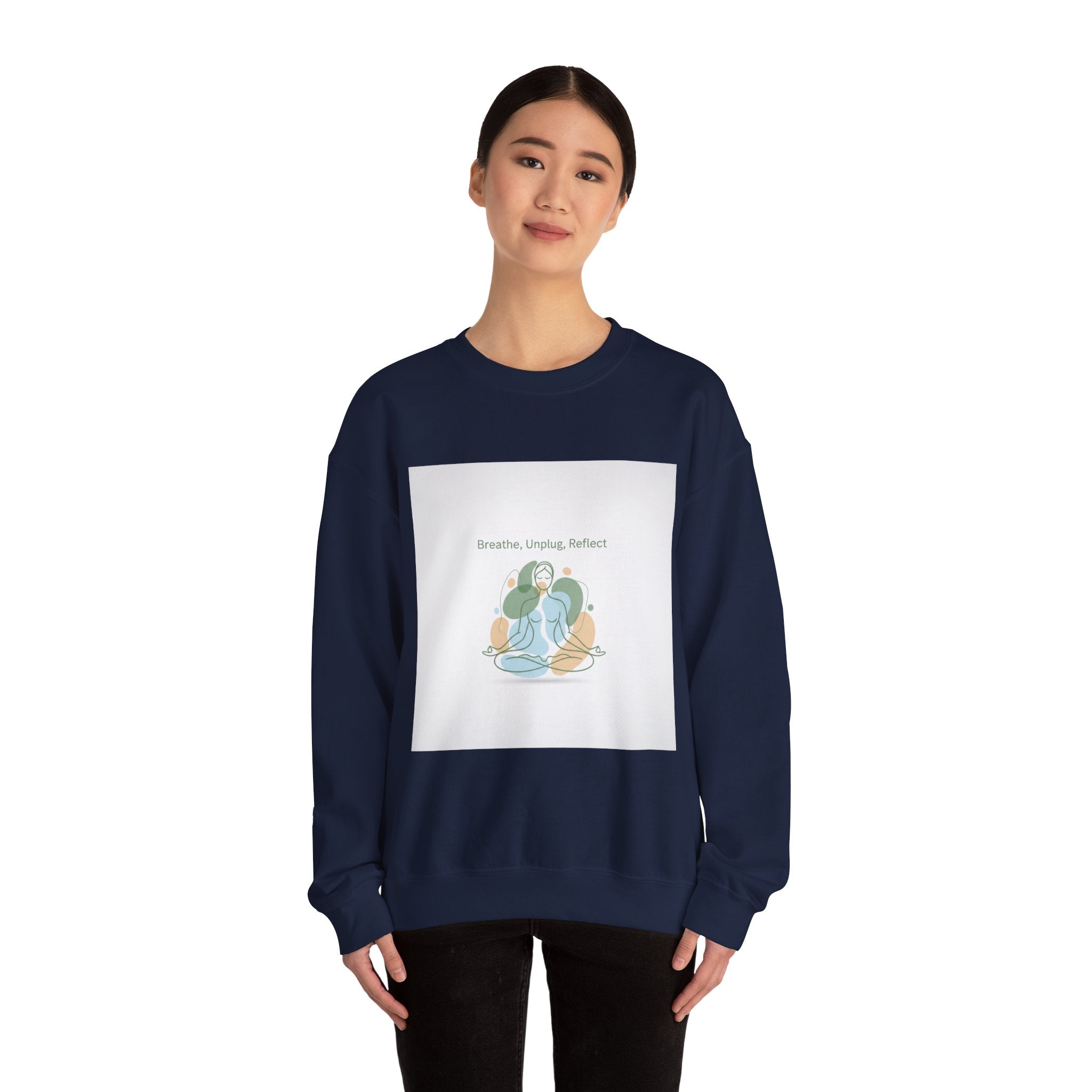 Breathe Unplug Reflect Sweatshirt | Digital Detox, News Detox