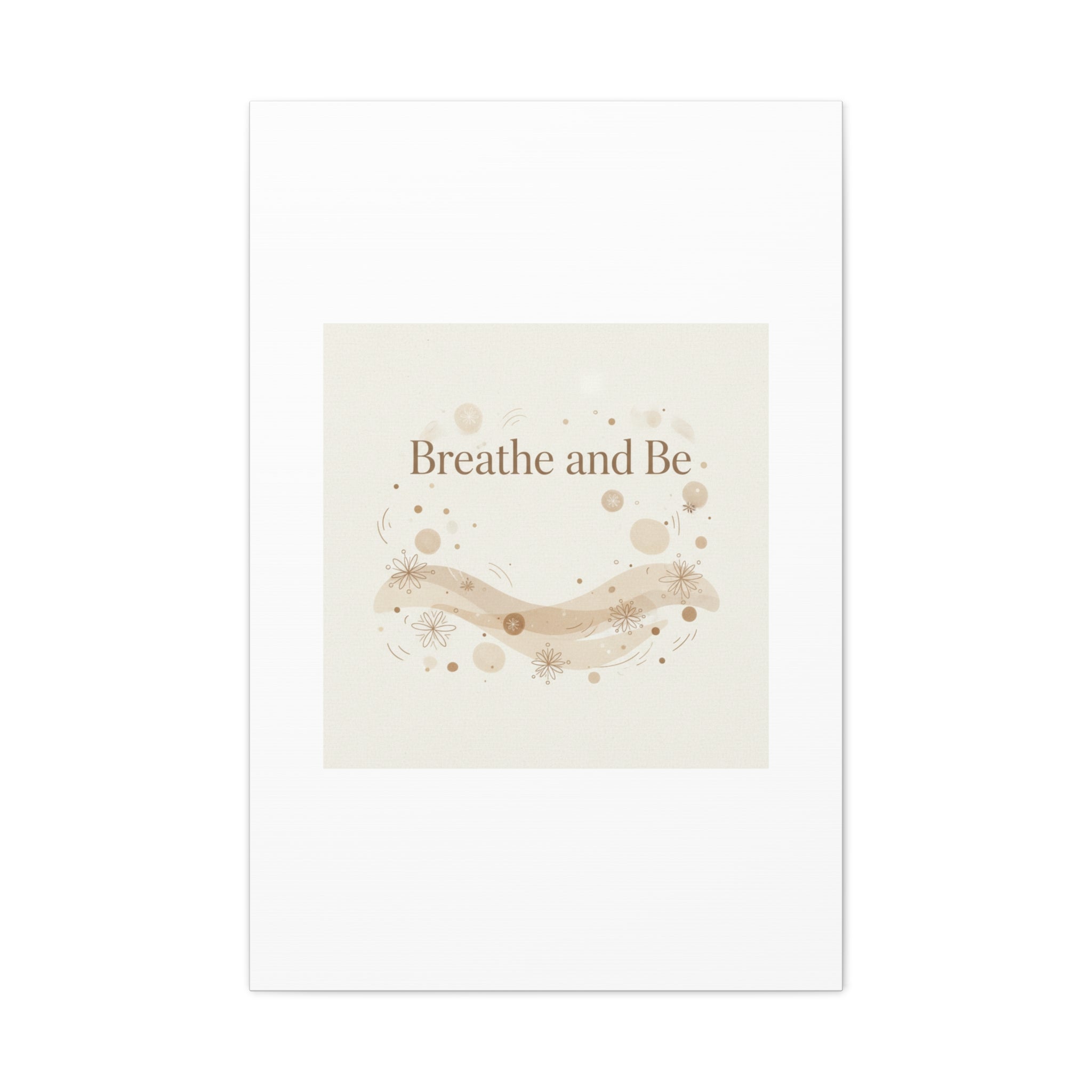 Breathe and Be Canvas, Minimal Cozy Slow Life Wall Art | Neutral Micro-Print