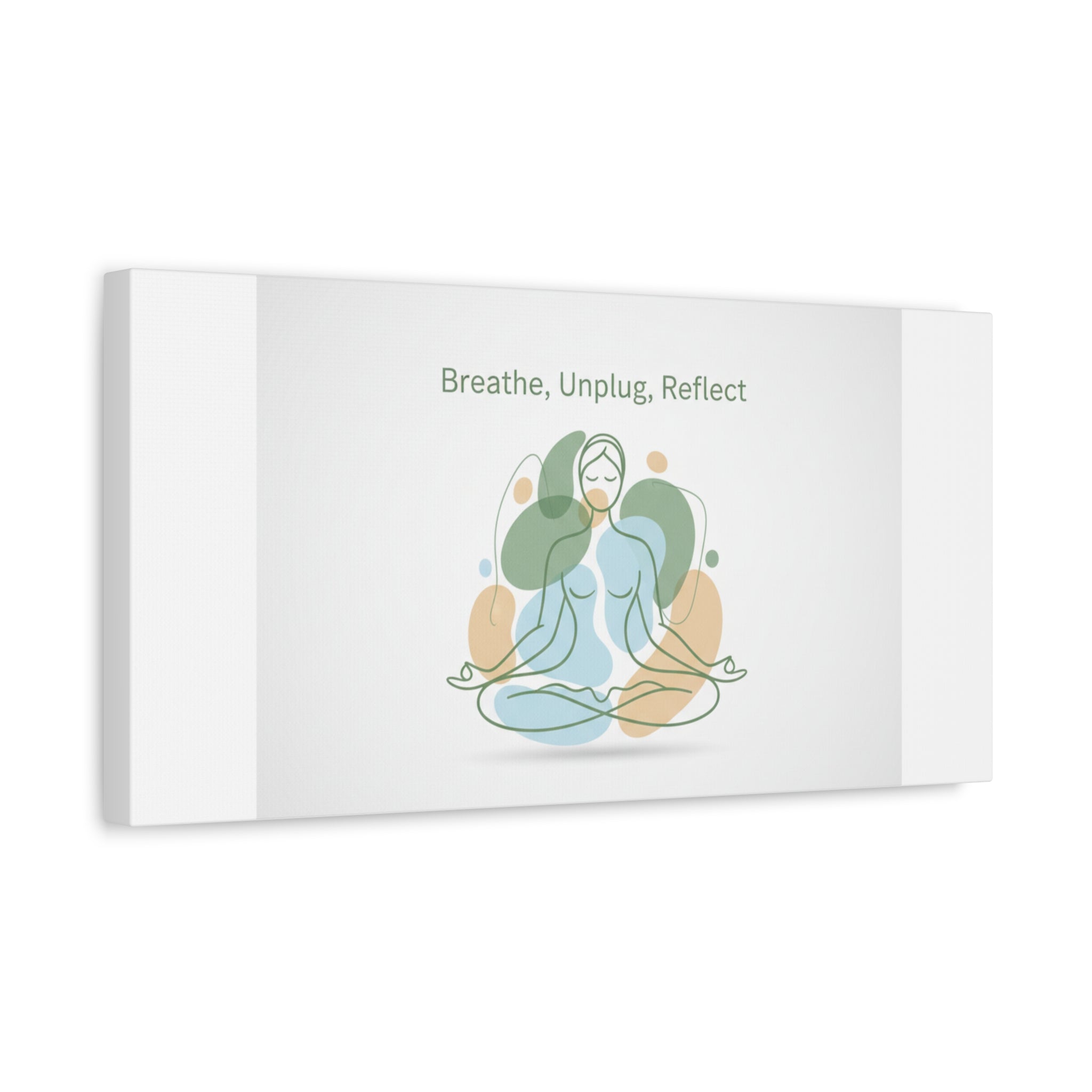 Breathe Unplug Reflect Canvas | Digital Detox, Mindfulness Wall Art