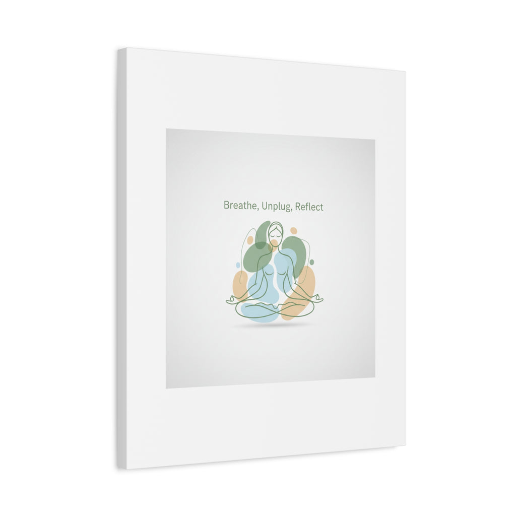 Breathe Unplug Reflect Canvas | Digital Detox, Mindfulness Wall Art