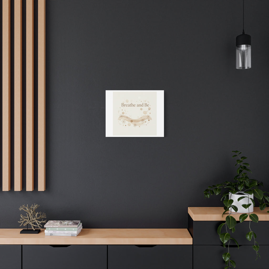 Breathe and Be Canvas, Minimal Cozy Slow Life Wall Art | Neutral Micro-Print