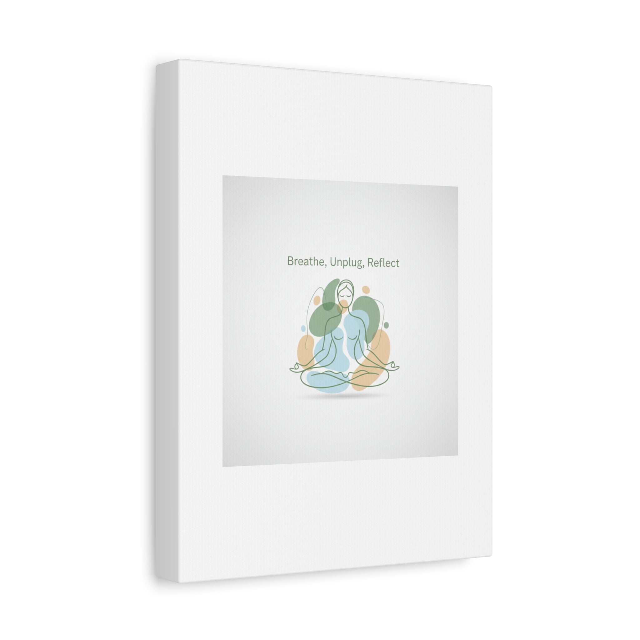 Breathe Unplug Reflect Canvas | Digital Detox, Mindfulness Wall Art