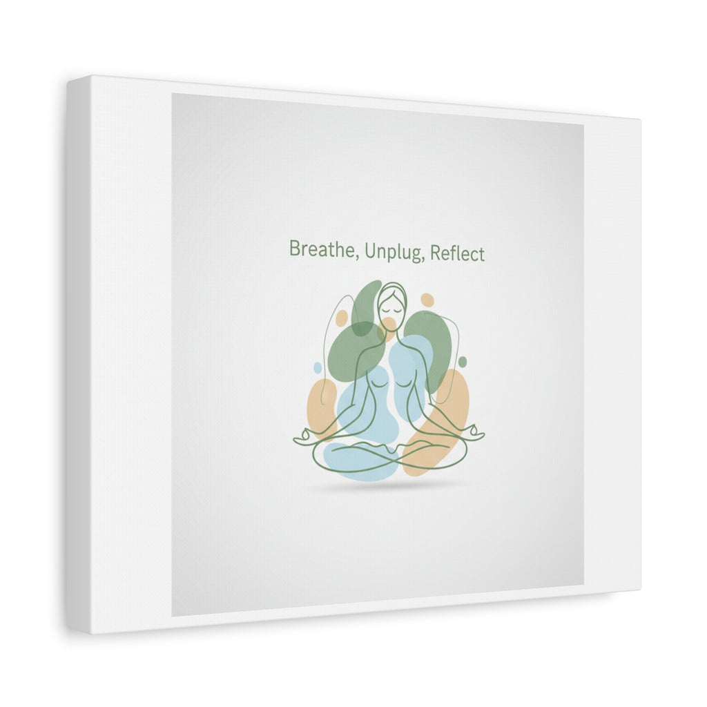 Breathe Unplug Reflect Canvas | Digital Detox, Mindfulness Wall Art
