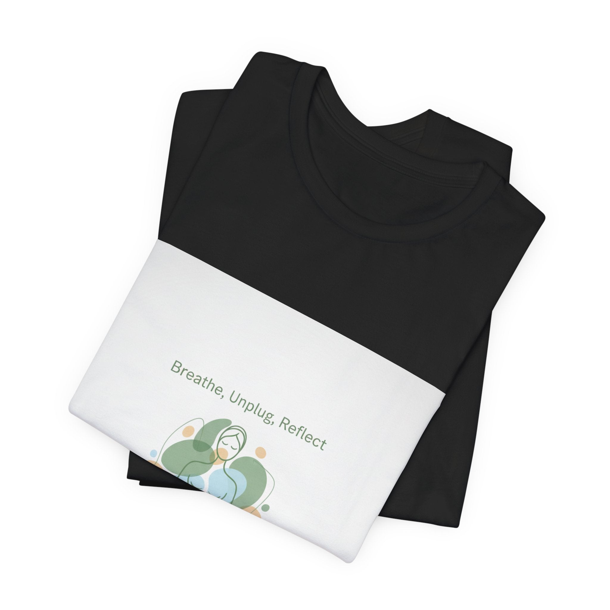 Breathe Unplug Reflect Tee | Digital Detox, News Detox Shirt
