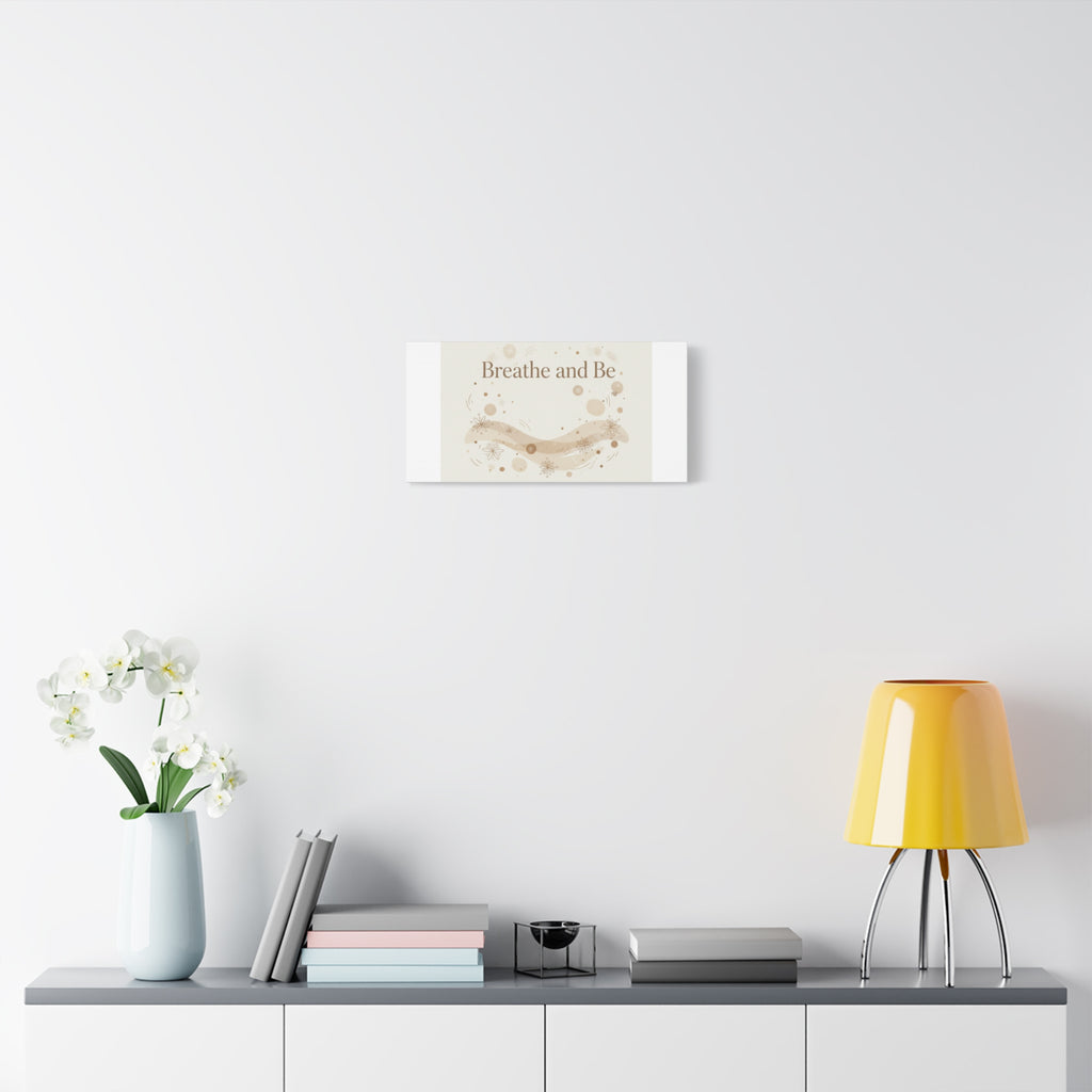 Breathe and Be Canvas, Minimal Cozy Slow Life Wall Art | Neutral Micro-Print