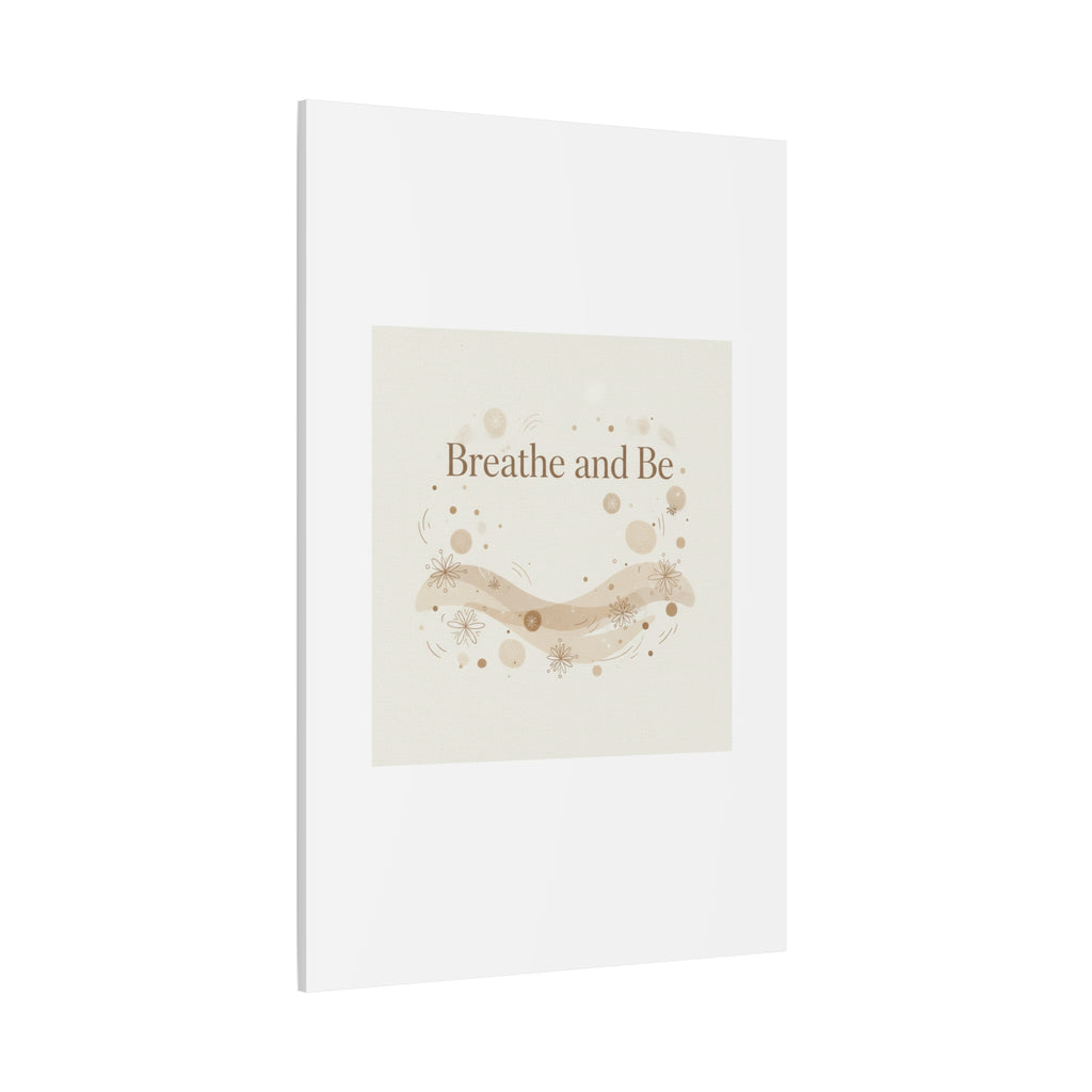 Breathe and Be Canvas, Minimal Cozy Slow Life Wall Art | Neutral Micro-Print