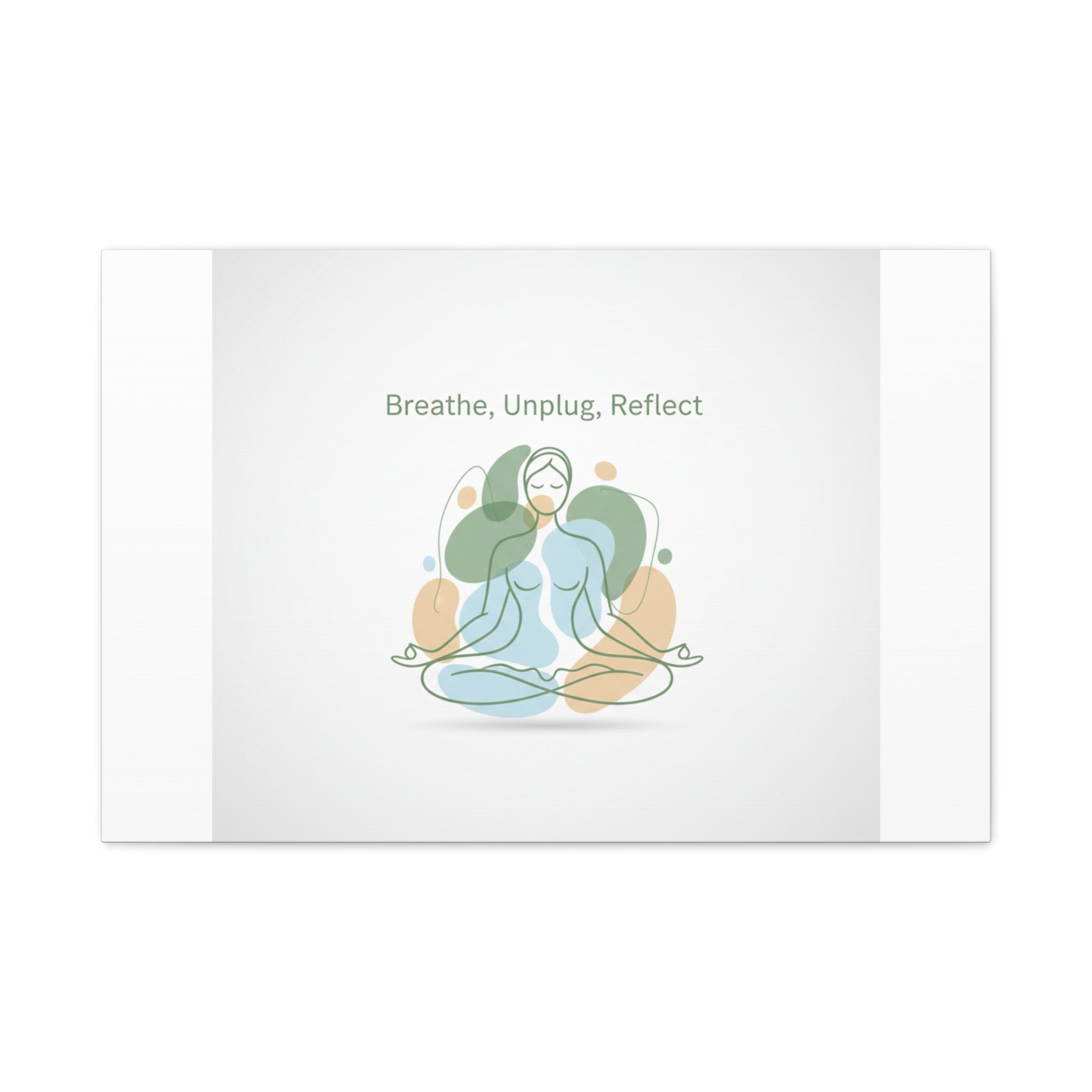 Breathe Unplug Reflect Canvas | Digital Detox, Mindfulness Wall Art