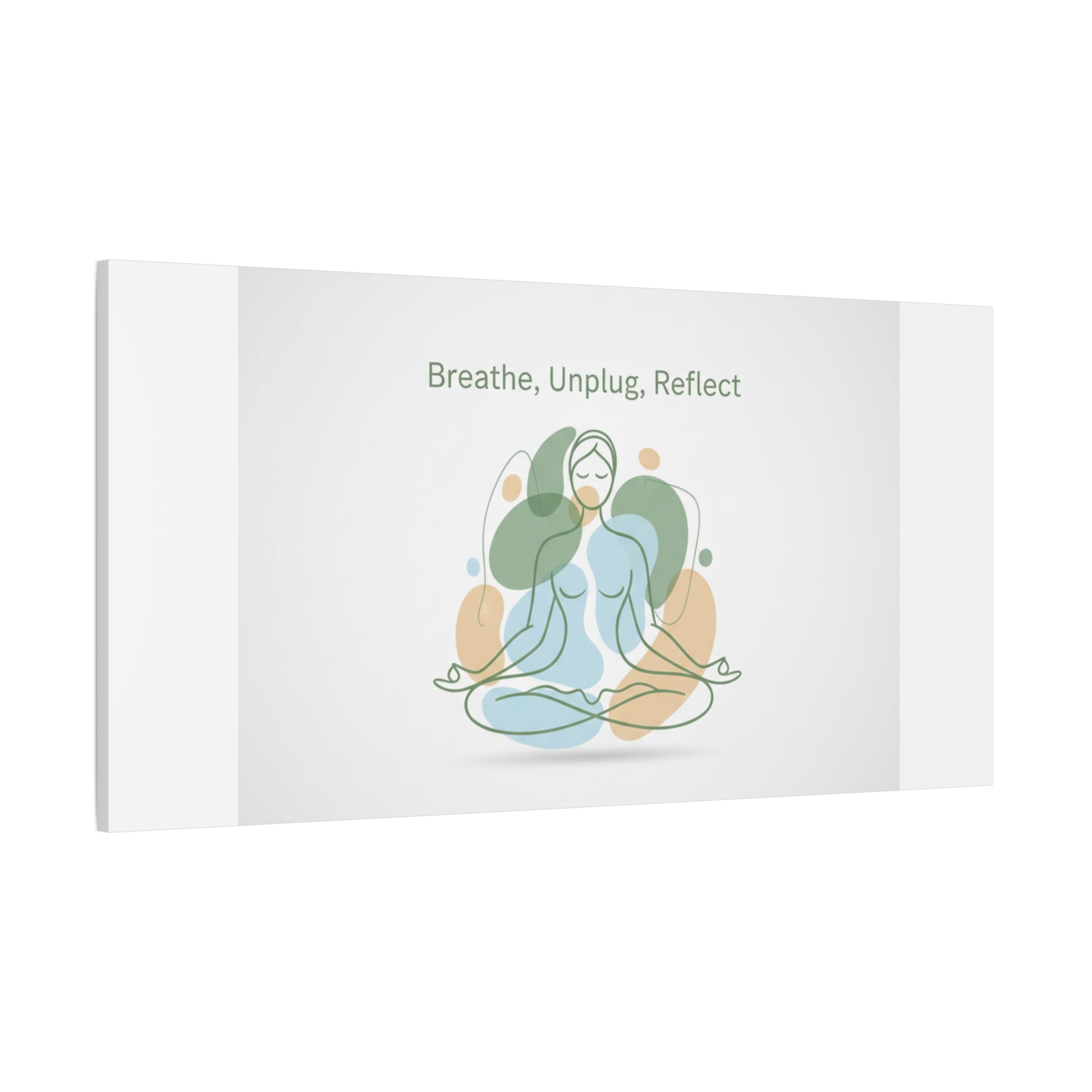 Breathe Unplug Reflect Canvas | Digital Detox, Mindfulness Wall Art