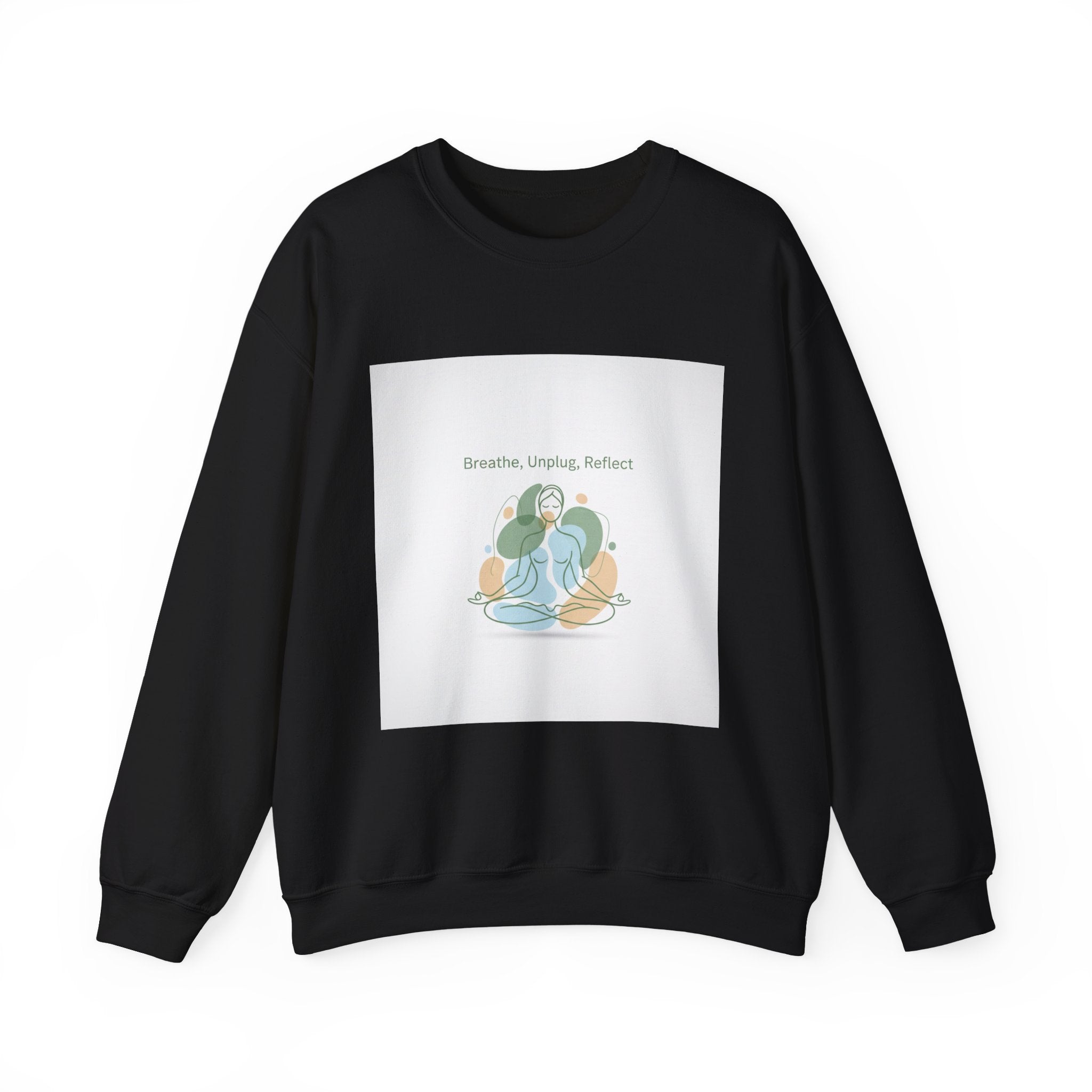 Breathe Unplug Reflect Sweatshirt | Digital Detox, News Detox