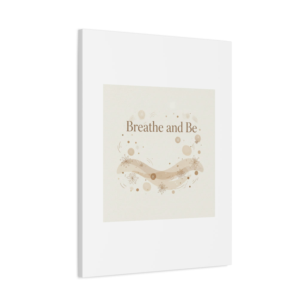 Breathe and Be Canvas, Minimal Cozy Slow Life Wall Art | Neutral Micro-Print