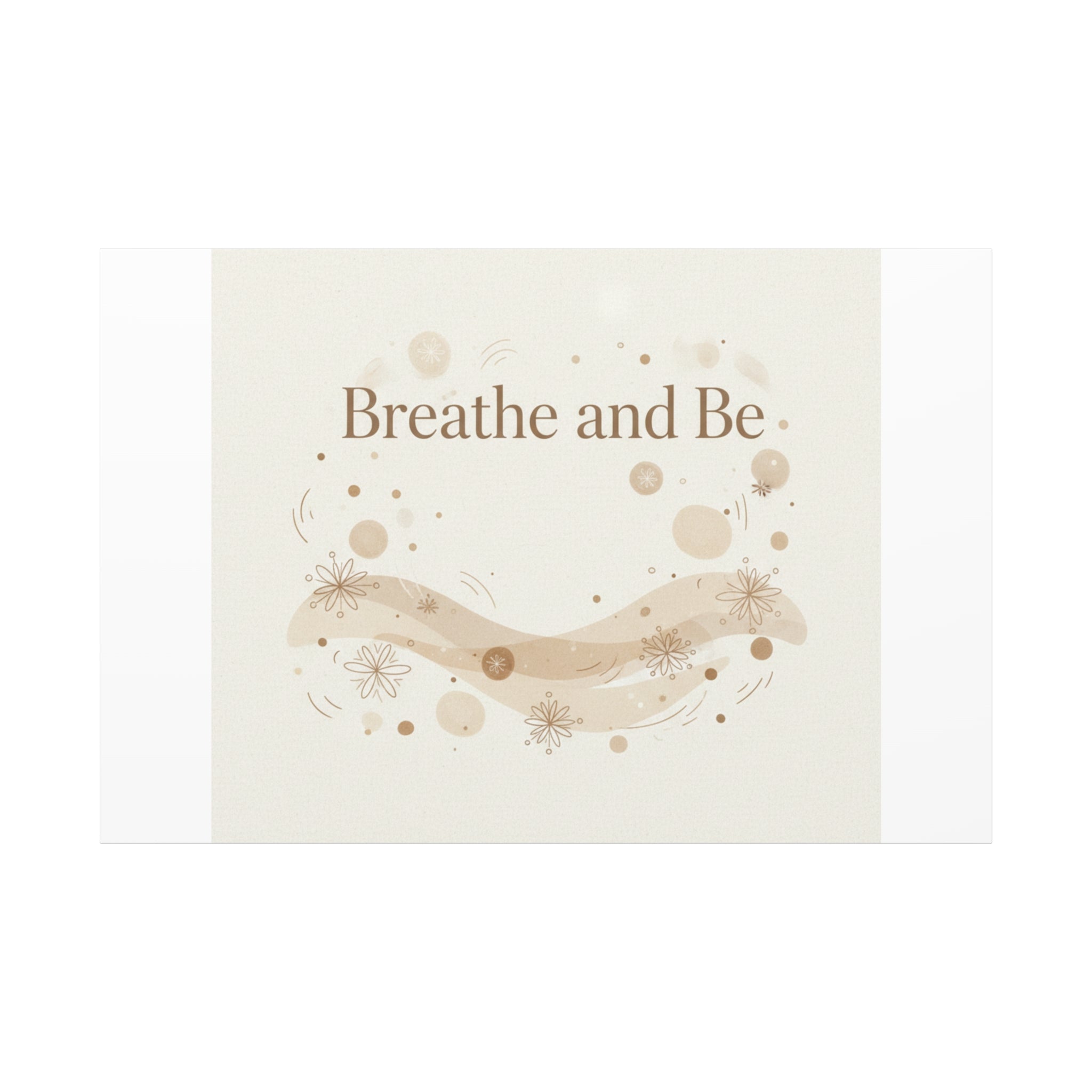 Breathe and Be Canvas, Minimal Cozy Slow Life Wall Art | Neutral Micro-Print